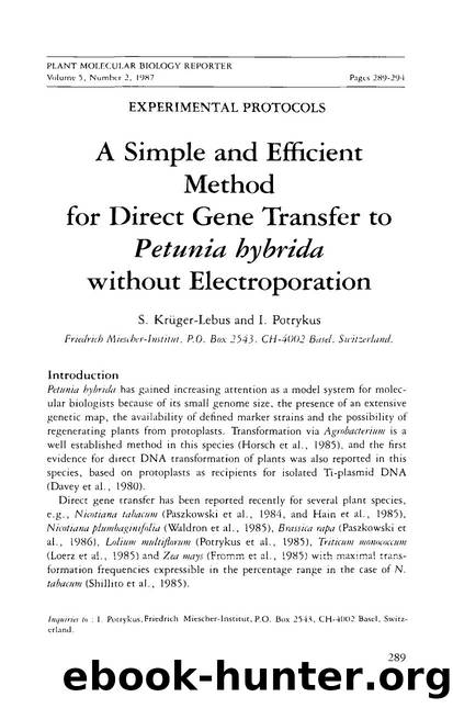 A simple and efficient method for direct gene transfer to <Emphasis Type="Italic">Petunia hybrida <Emphasis> without electroporation by Unknown