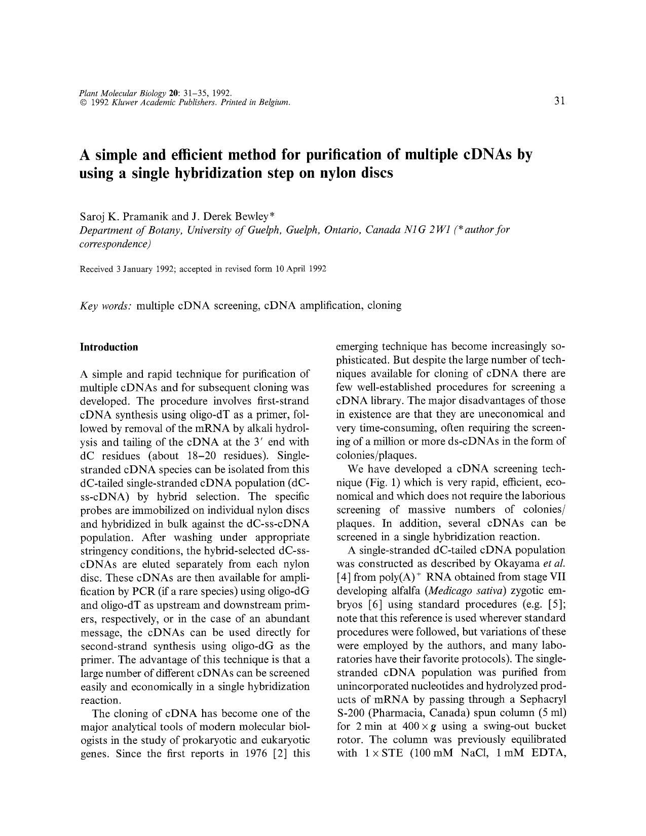 A simple and efficient method for purification of multiple cDNAs by using a single hybridization step on nylon discs by Unknown