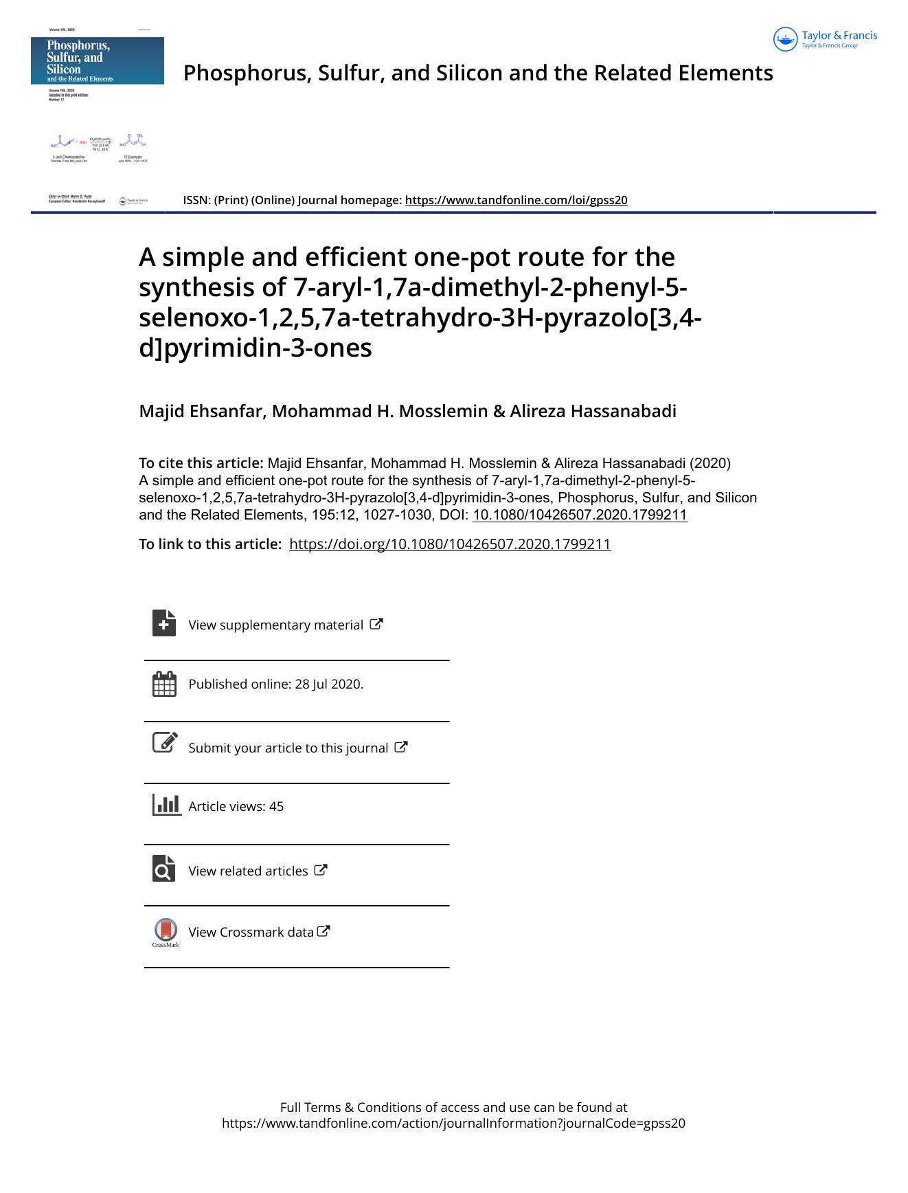 A simple and efficient one-pot route for the synthesis of 7-aryl-1,7a-dimethyl-2-phenyl-5-selenoxo-1,2,5,7a-tetrahydro-3H-pyrazolo[3,4-d]pyrimidin-3-ones by Ehsanfar Majid & Mosslemin Mohammad H. & Hassanabadi Alireza
