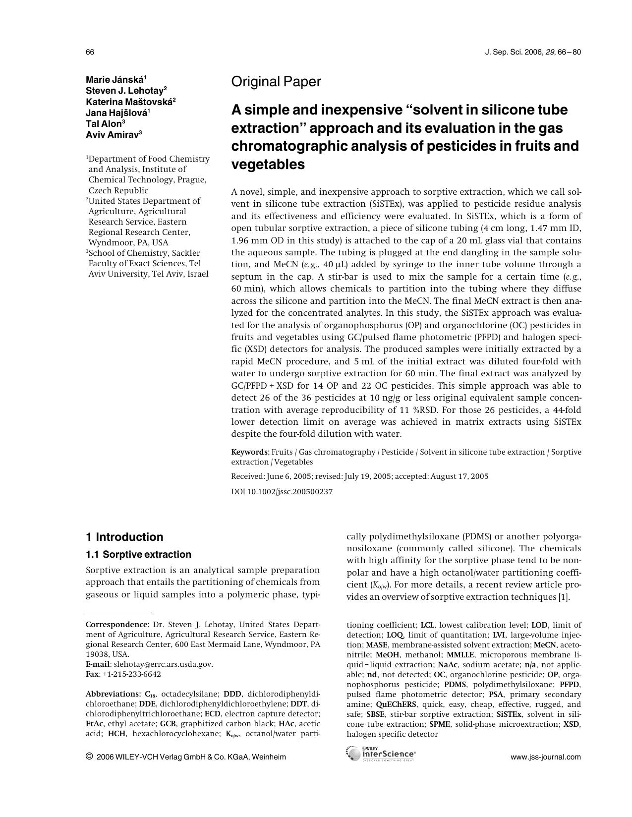 A simple and inexpensive "solvent in silicone tube extraction" approach and its evaluation in the gas chromatographic analysis of pesticides in fruits and vegetables by Unknown