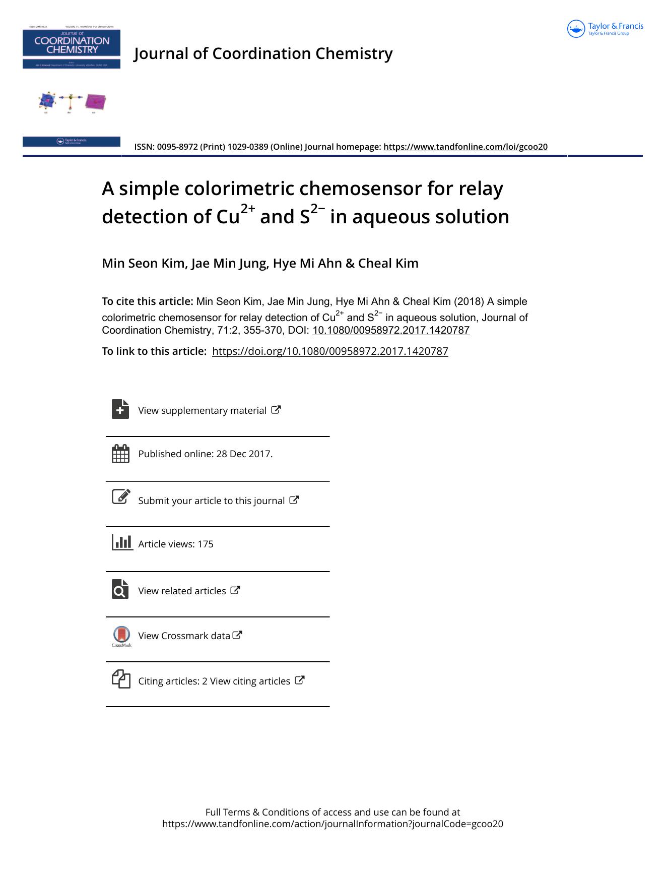 A simple colorimetric chemosensor for relay detection of Cu2+ and S2â in aqueous solution by Min Seon Kim & Jae Min Jung & Hye Mi Ahn & Cheal Kim