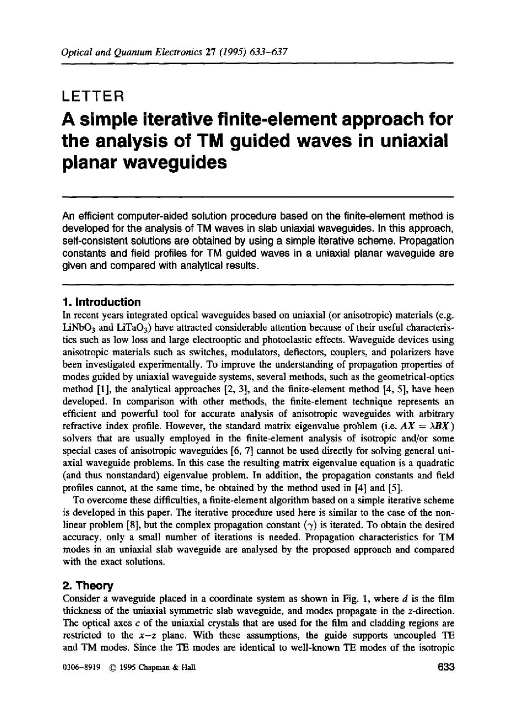 A simple iterative finite-element approach for the analysis of TM guided waves in uniaxial planar waveguides by Unknown