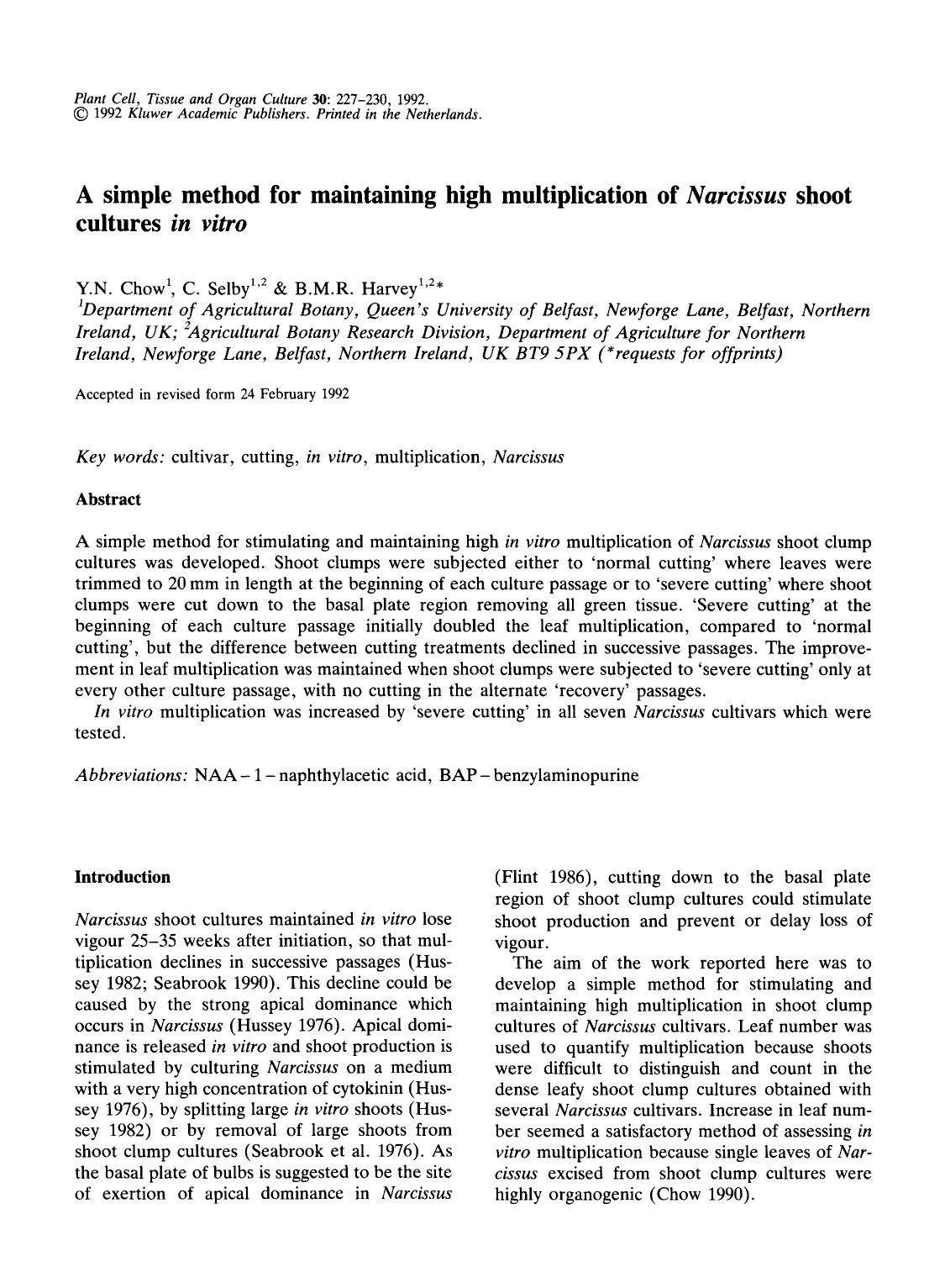 A simple method for maintaining high multiplication of <Emphasis Type="Italic">Narcissus <Emphasis> shoot cultures <Emphasis Type="Italic">in vitro <Emphasis> by Unknown