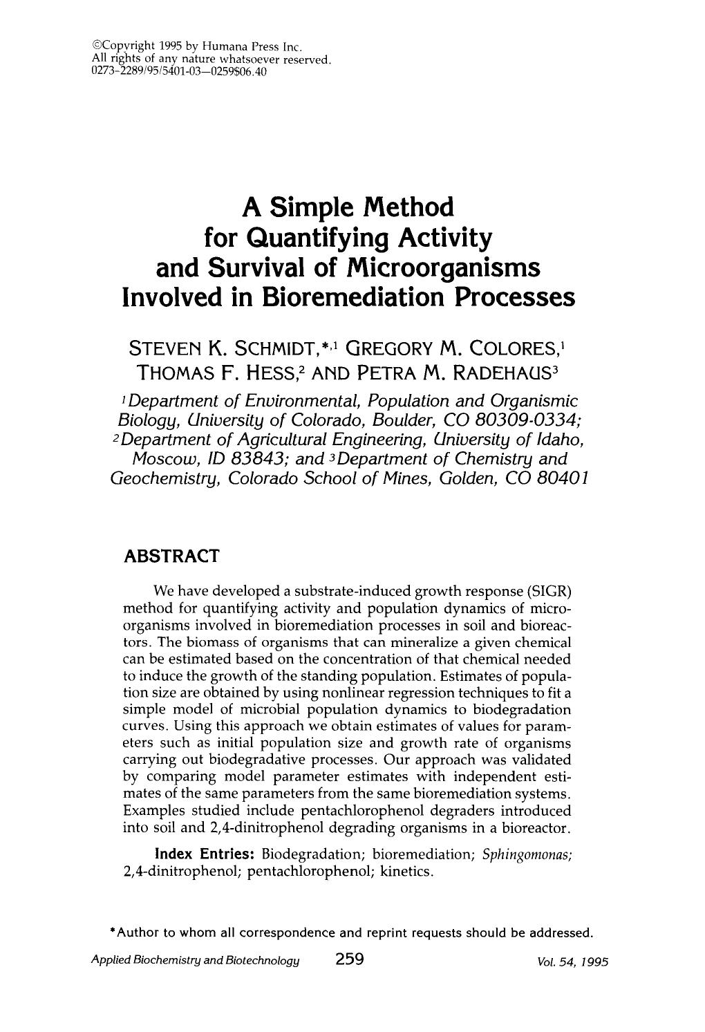 A simple method for quantifying activity and survival of microorganisms involved in bioremediation processes by Unknown