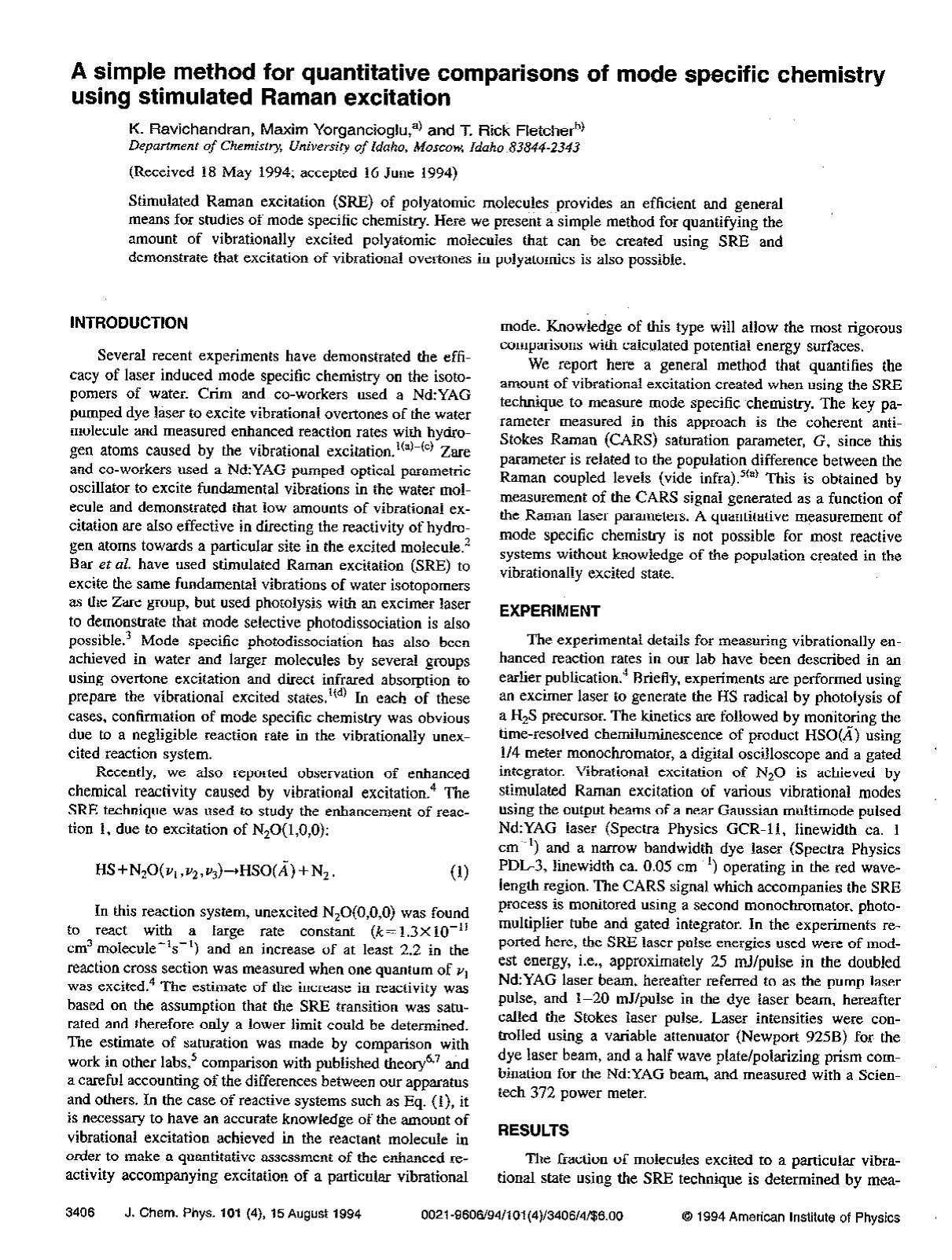 A simple method for quantitative comparisons of mode specific chemistry using stimulated Raman excitation by K. Ravichandran; Maxim Yorgancioglu; T. Rick Fletcher