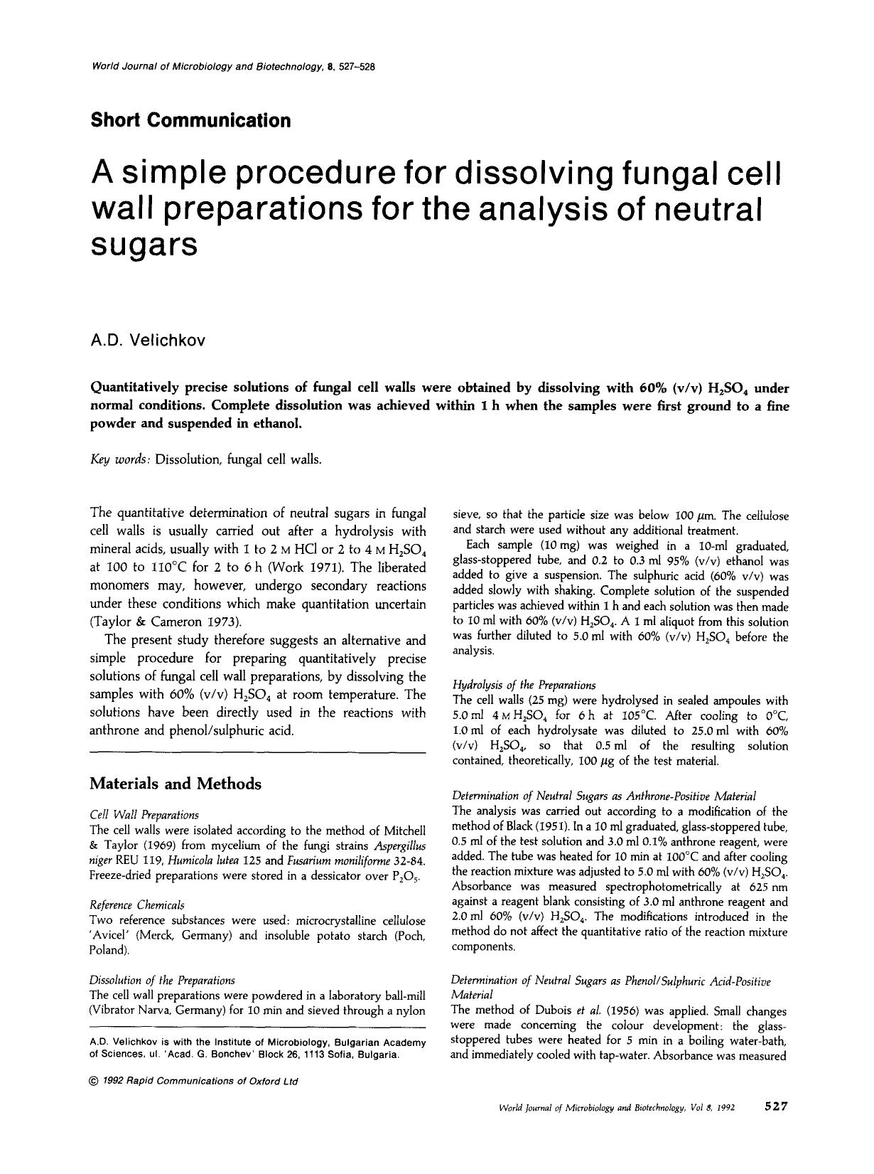 A simple procedure for dissolving fungal cell wall preparations for the analysis of neutral sugars by Unknown