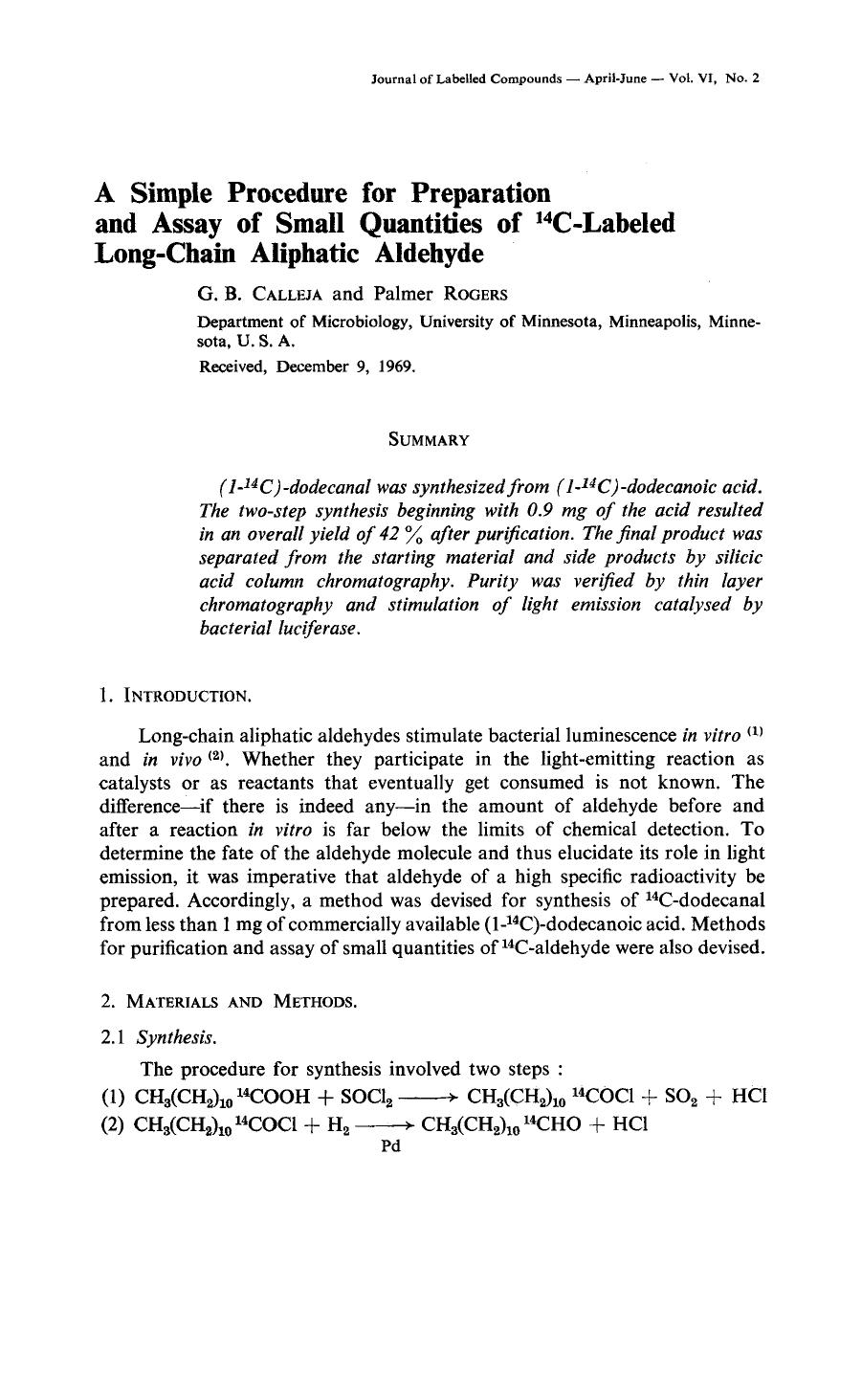 A simple procedure for preparation and assay of small quantities of 14C-labeled long-chain aliphatic aldehyde by Unknown