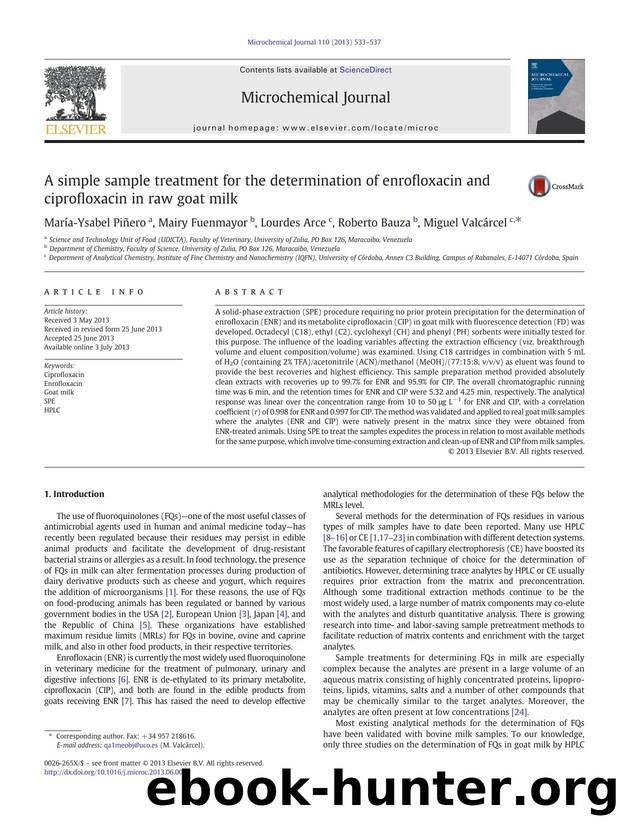 A simple sample treatment for the determination of enrofloxacin and ciprofloxacin in raw goat milk by María-Ysabel Piñero & Mairy Fuenmayor & Lourdes Arce & Roberto Bauza & Miguel Valcárcel