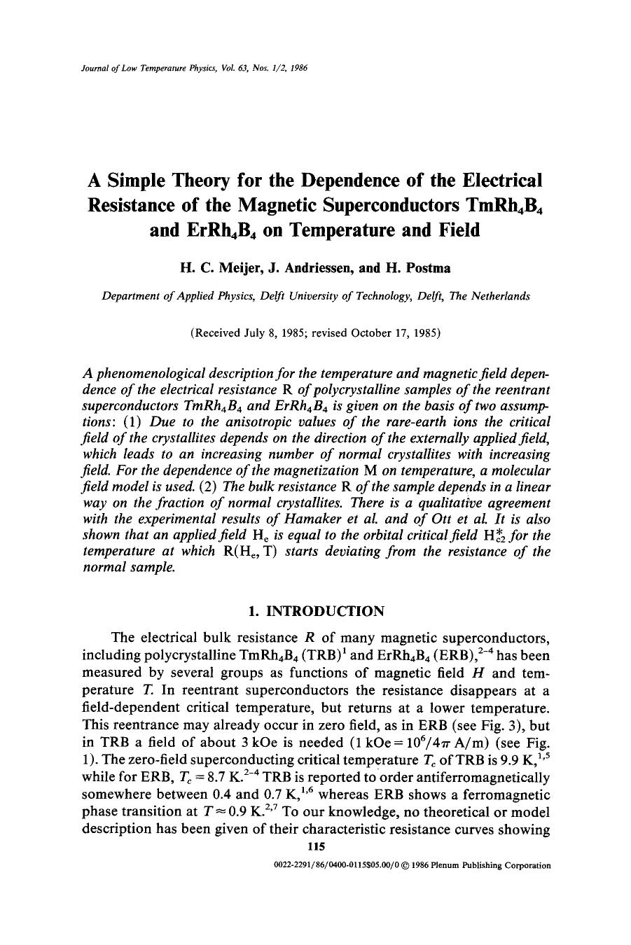 A simple theory for the dependence of the electrical resistance of the magnetic superconductors TmRh <Subscript>4 <Subscript>B <Subscript>4 <Subscript> and ErRh <Subscript>4 <Subsc by Unknown