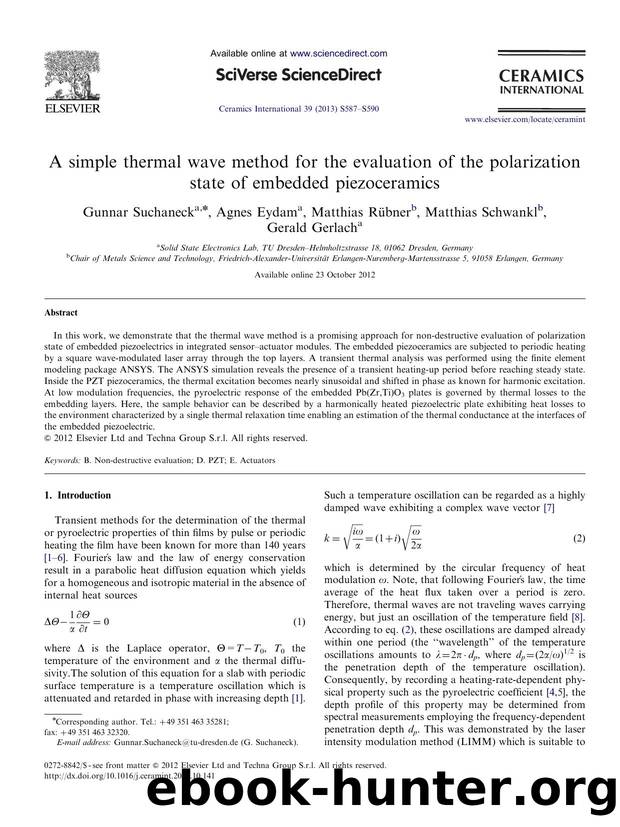 A simple thermal wave method for the evaluation of the polarization state of embedded piezoceramics by Gunnar Suchaneck & Agnes Eydam & Matthias Rübner & Matthias Schwankl & Gerald Gerlach