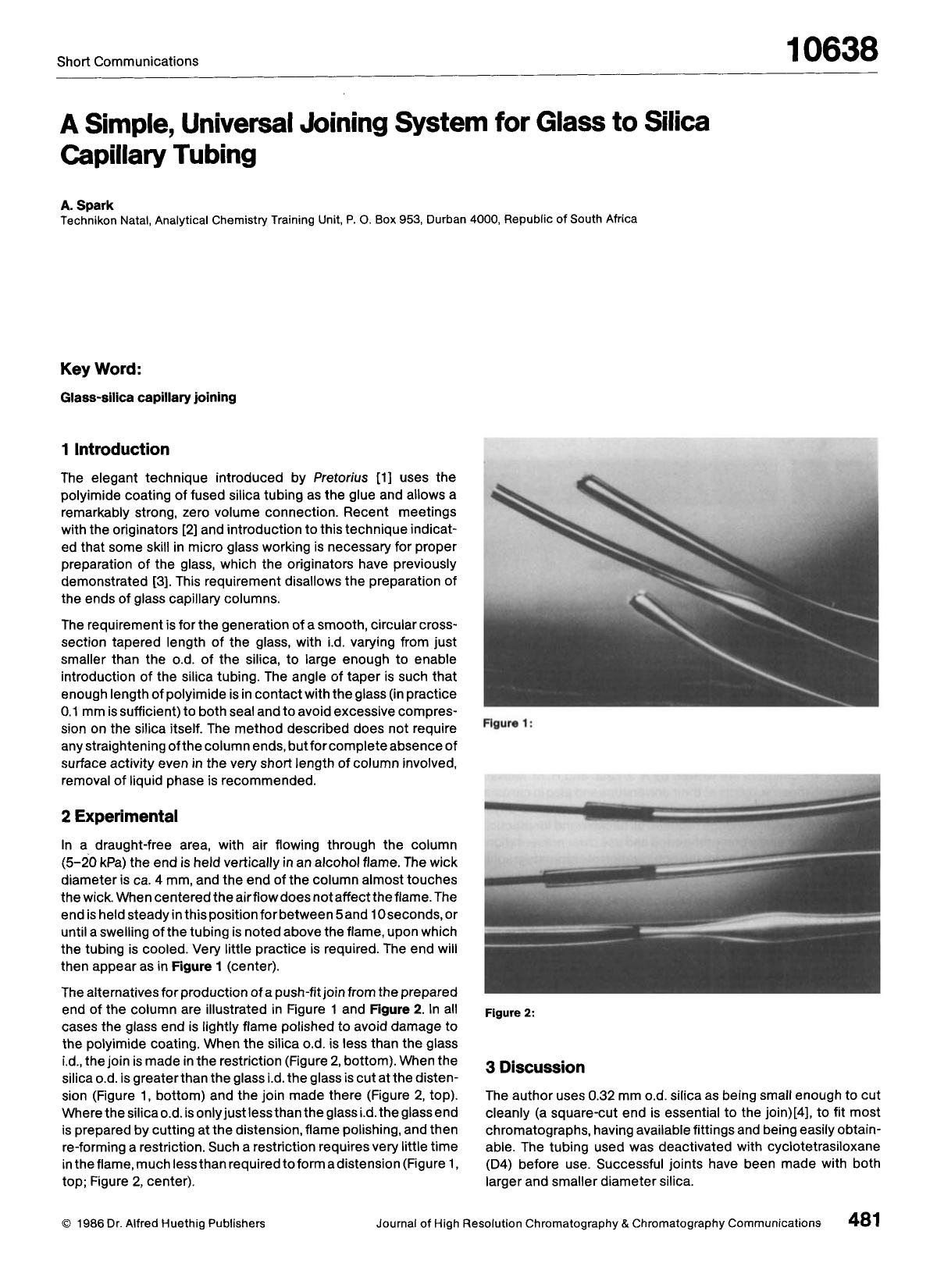 A simple, universal joining system for glass to silica capillary tubing by Unknown