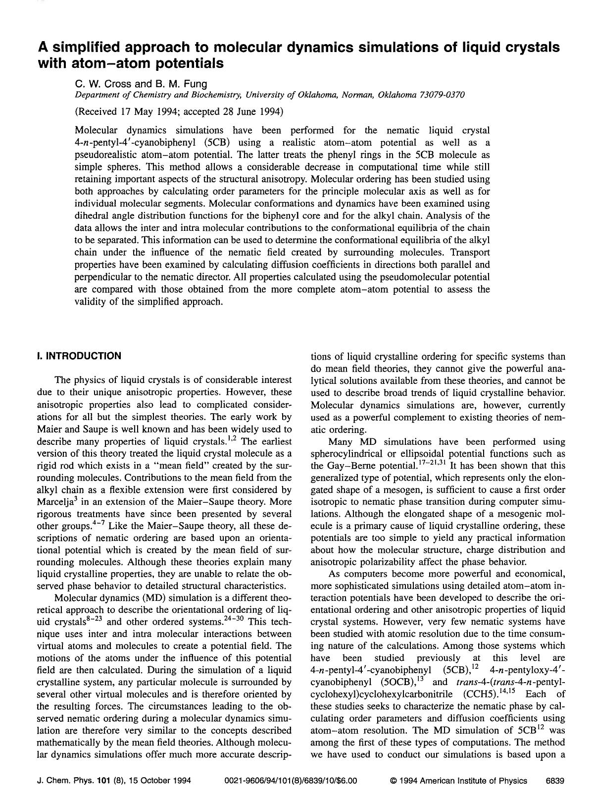 A simplified approach to molecular dynamics simulations of liquid crystals with atom--atom potentials by C. W. Cross; B. M. Fung