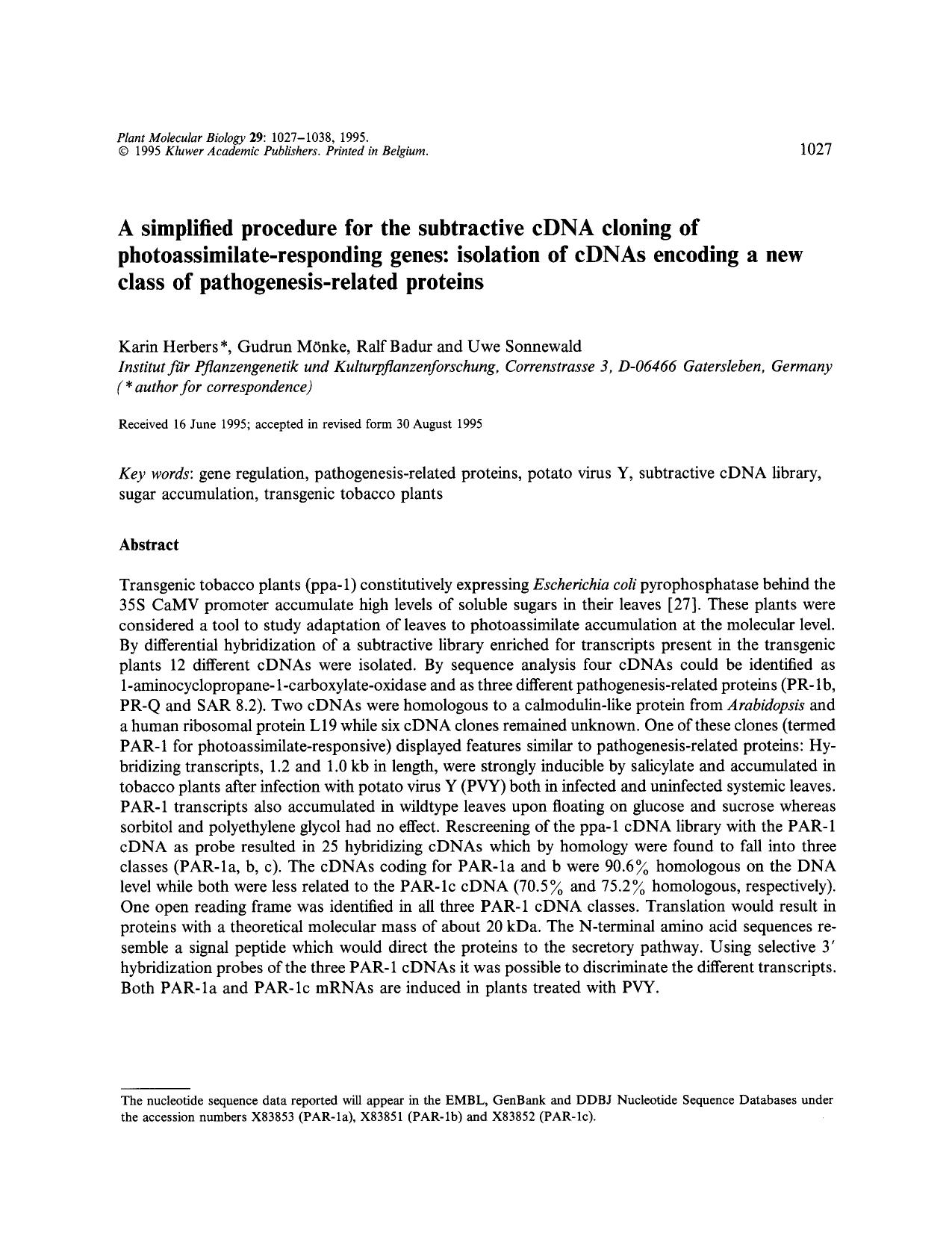 A simplified procedure for the subtractive cDNA cloning of photoassimilate-responding genes: isolation of cDNAs encoding a new class of pathogenesis-related proteins by Unknown