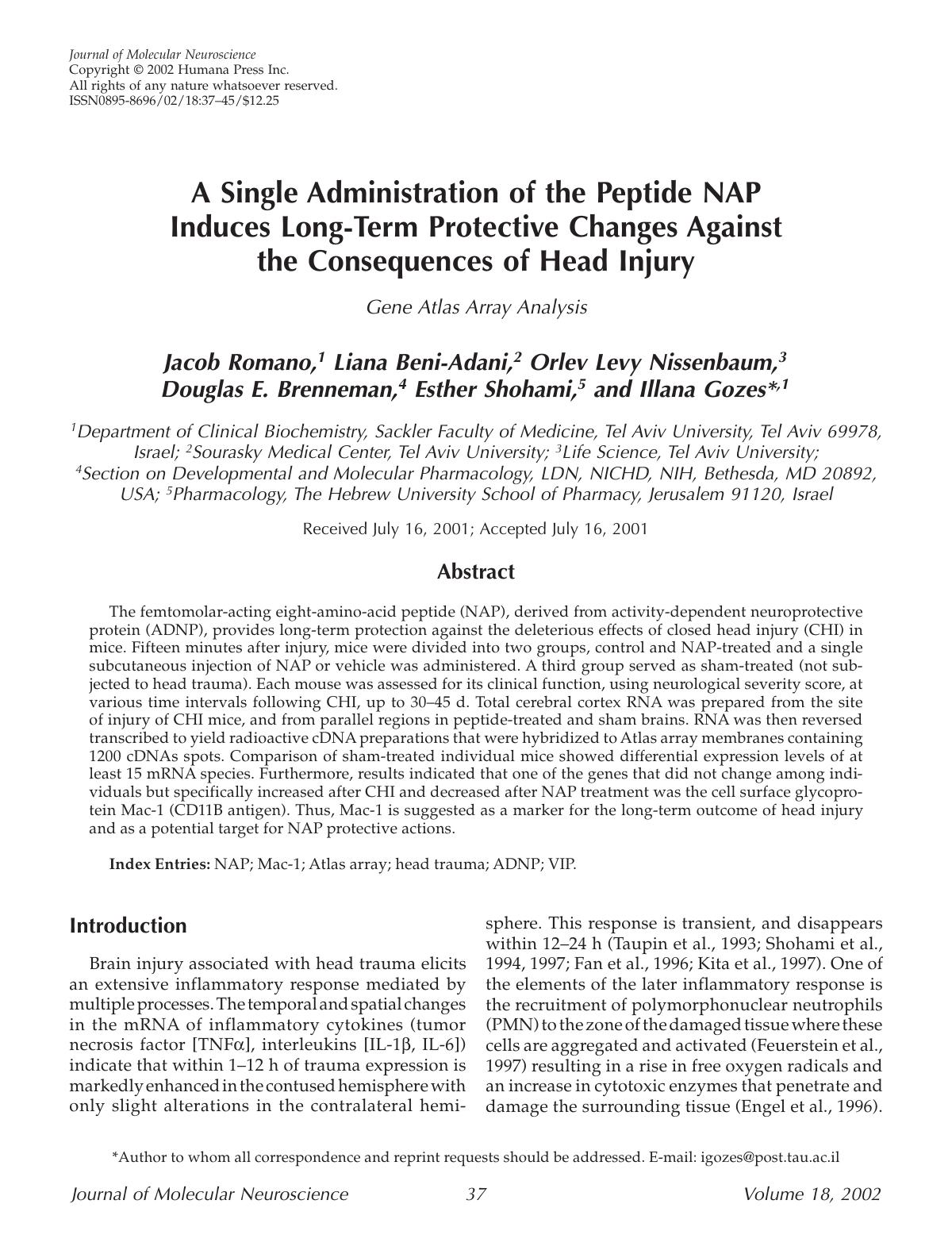 A single administration of the peptide NAP induces long-term protective changes against the consequences of head injury by Unknown