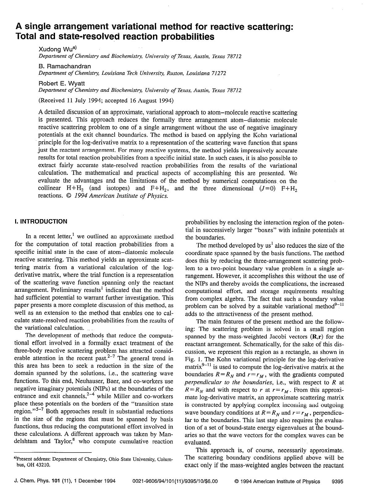 A single arrangement variational method for reactive scattering: Total and state-resolved reaction probabilities by Xudong Wu; B. Ramachandran; Robert E. Wyatt