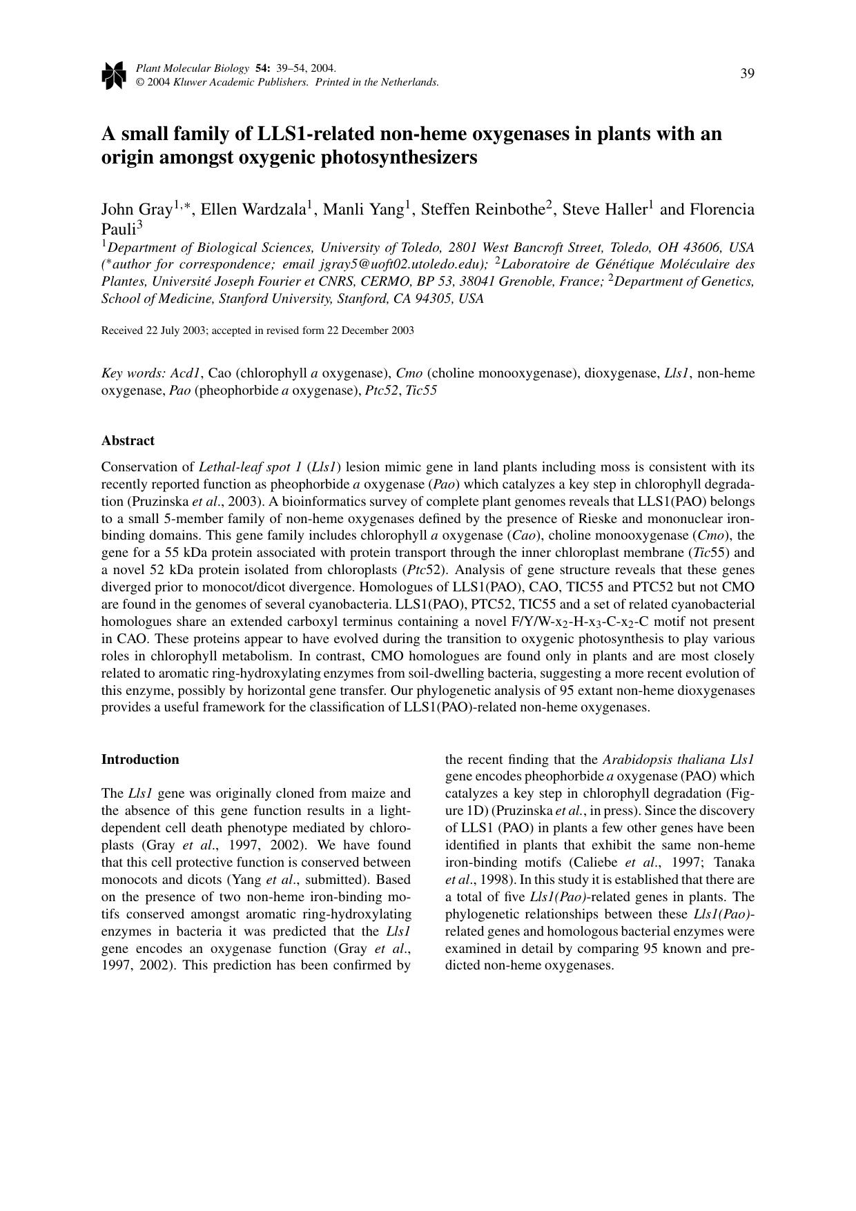 A small family of LLS1-related non-heme oxygenases in plants with an origin amongst oxygenic photosynthesizers by Unknown