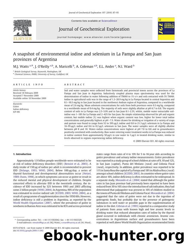 A snapshot of environmental iodine and selenium in La Pampa and San Juan provinces of Argentina by M.J. Watts & J. O'Reilly & A. Maricelli & A. Coleman & E.L. Ander & N.I. Ward