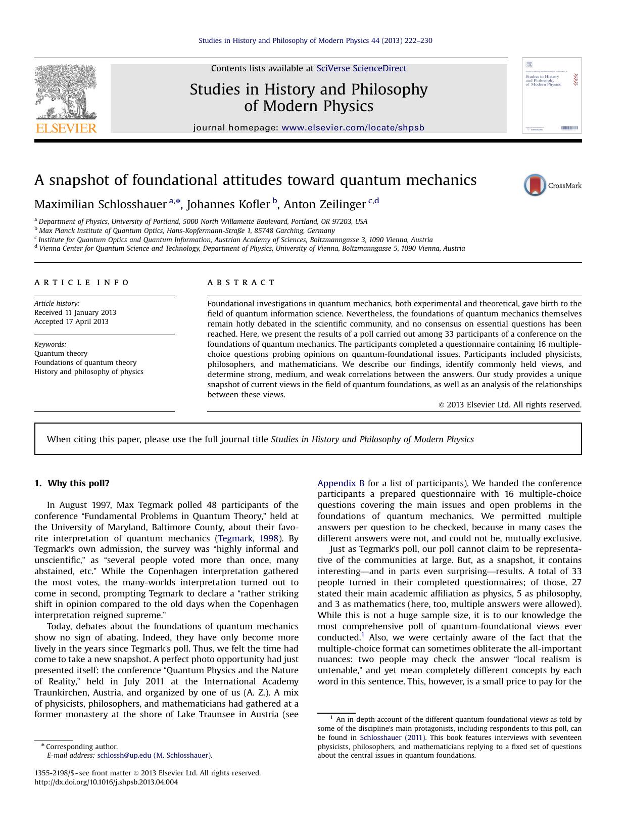 A snapshot of foundational attitudes toward quantum mechanics by Maximilian Schlosshauer & Johannes Kofler & Anton Zeilinger