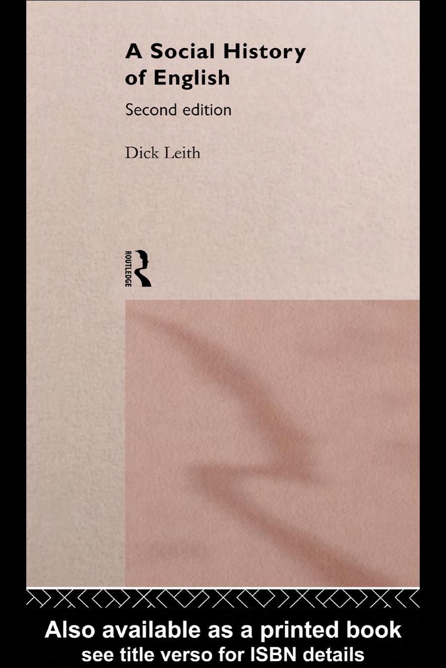 A social history of English by Leith Dick