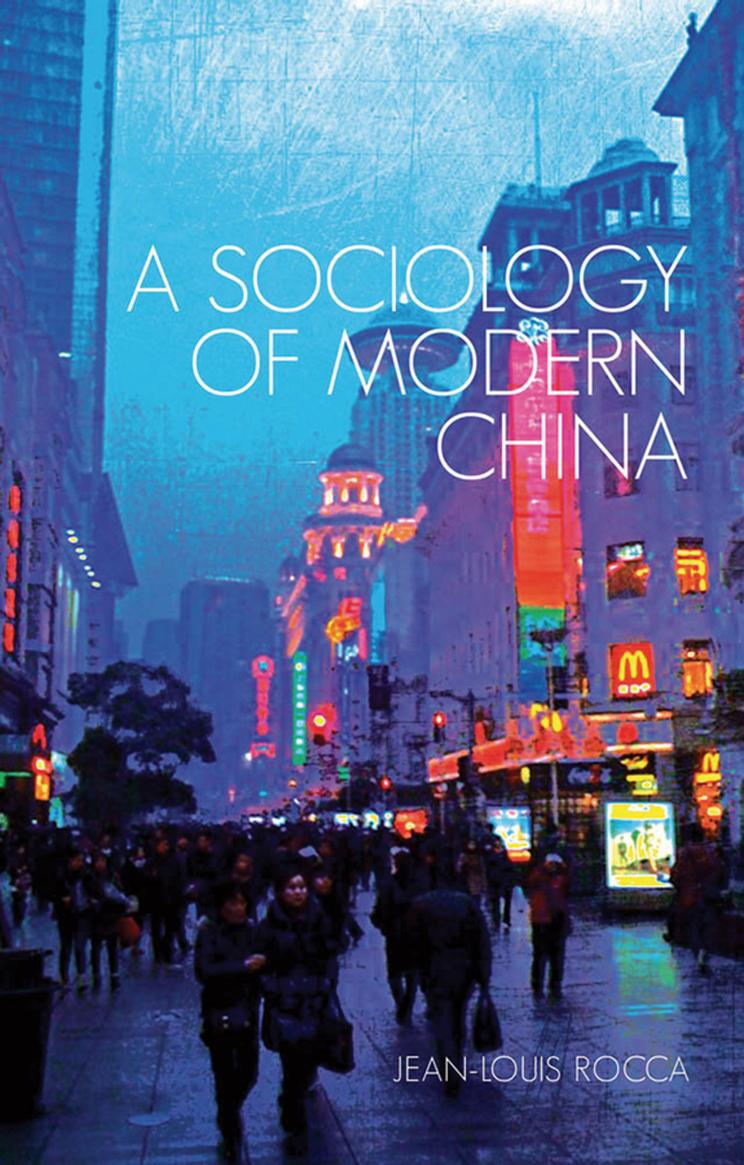 A sociology of modern China by Elliott Gregory; Rocca Jean-Louis Laurent