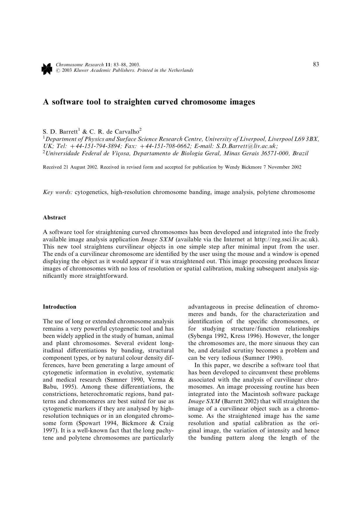 A software tool to straighten curved chromosome images by Unknown