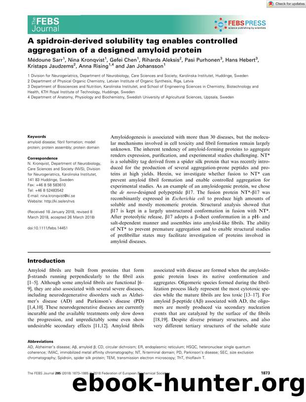 A spidroinâderived solubility tag enables controlled aggregation of a designed amyloid protein by Unknown
