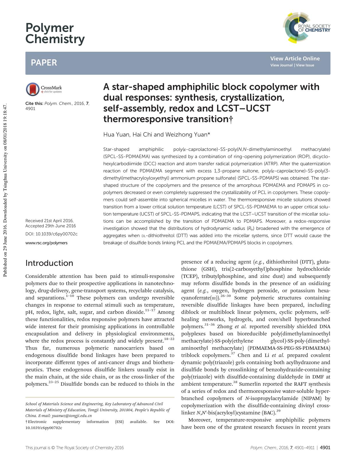A star-shaped amphiphilic block copolymer with dual responses: synthesis, crystallization, self-assembly, redox and LCSTâUCST thermoresponsive transition by Hua Yuan Hai Chi Weizhong Yuan