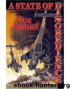A state of disobedience by Tom Kratman