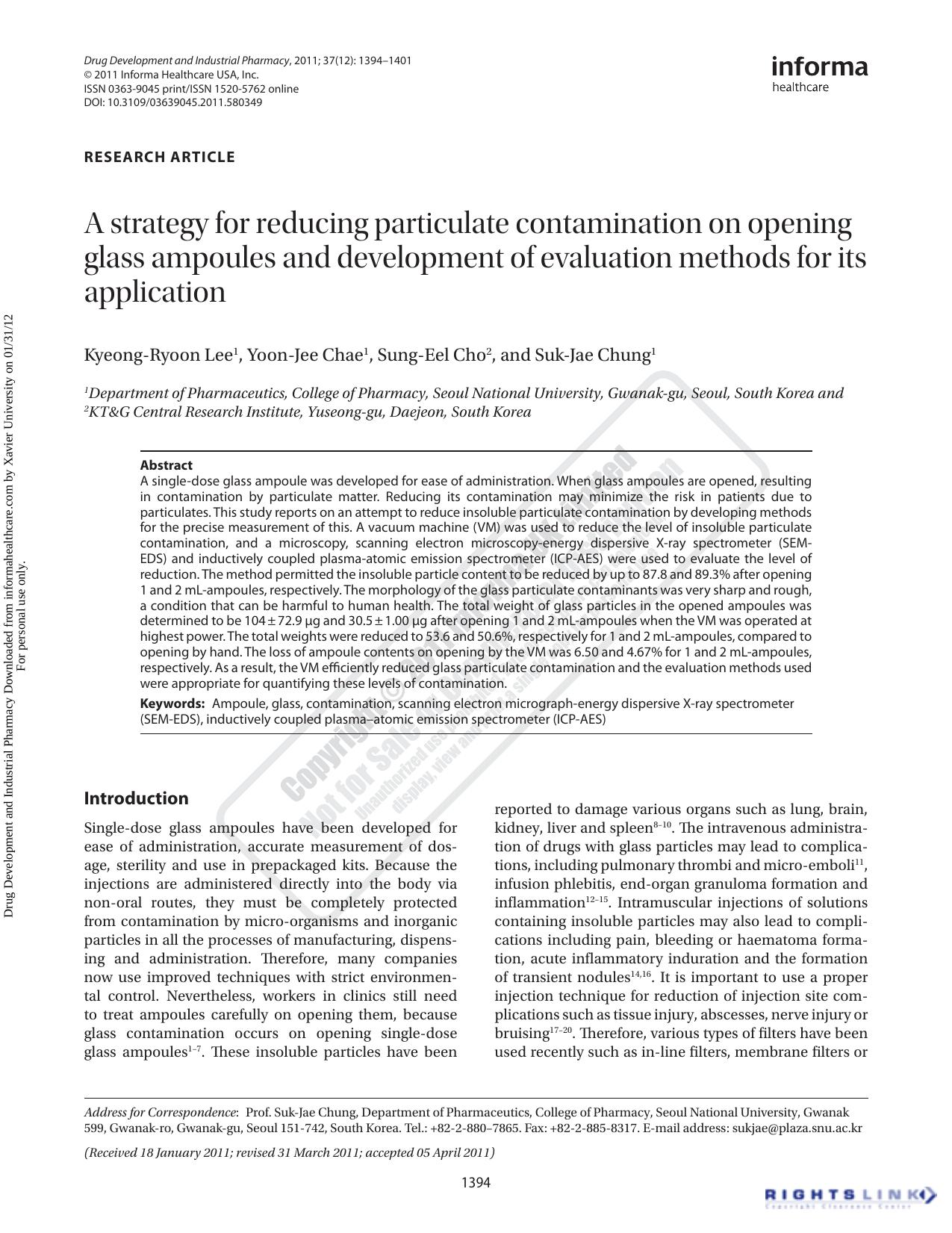 A strategy for reducing particulate contamination on opening glass ampoules and development of evaluation methods for its application by Kyeong-Ryoon Lee1 Yoon-Jee Chae1 Sung-Eel Cho2 Suk-Jae Chung1sukjae@plaza.snu.ac.kr