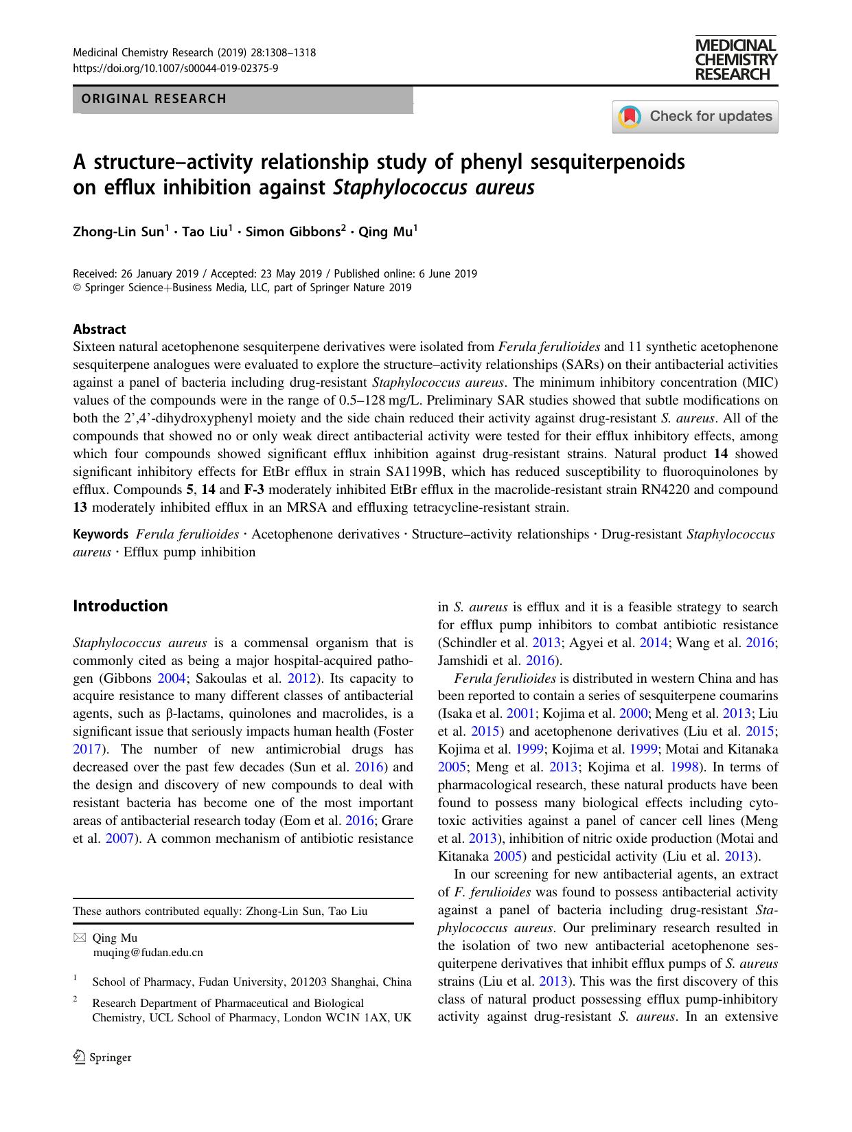 A structureâactivity relationship study of phenyl sesquiterpenoids on efflux inhibition against Staphylococcus aureus by Zhong-Lin Sun & Tao Liu & Simon Gibbons & Qing Mu