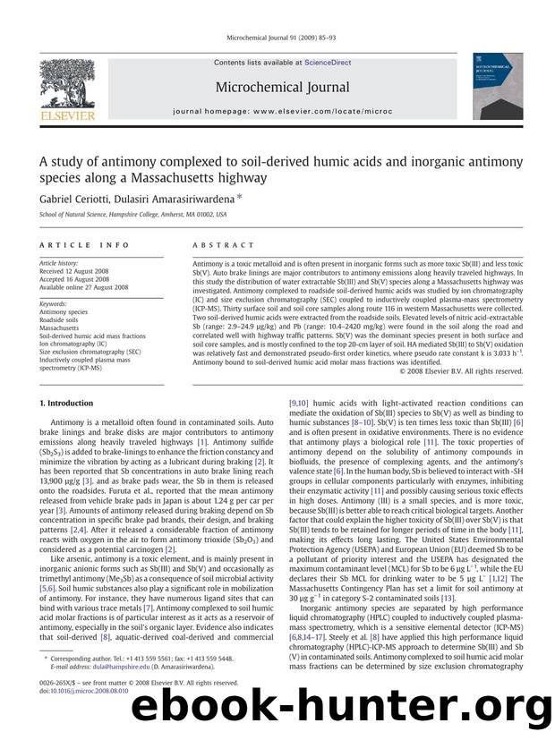 A study of antimony complexed to soil-derived humic acids and inorganic antimony species along a Massachusetts highway by Gabriel Ceriotti; Dulasiri Amarasiriwardena