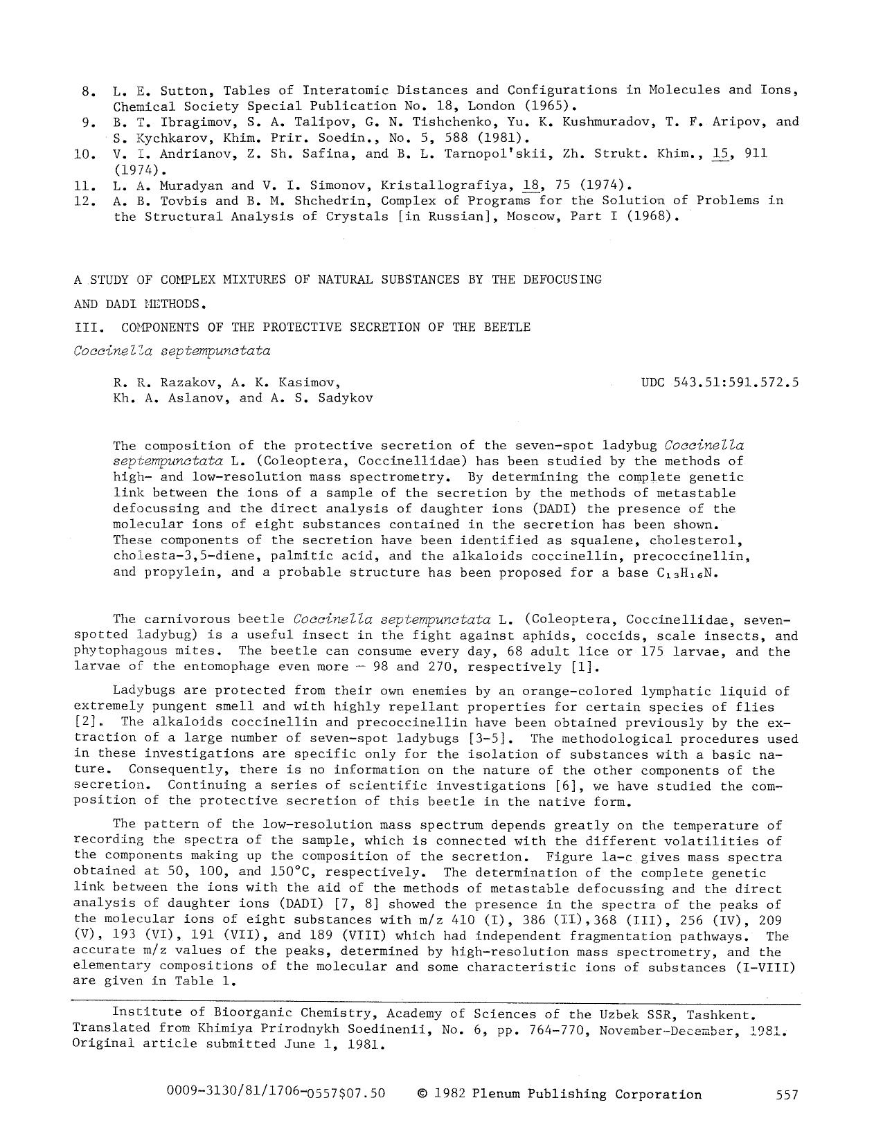 A study of complex mixtures of natural substances by the defocusing and DADI methods. III. Components of the protective secretion of the beetle <Emphasis Type="Italic">Coccinella s by Unknown