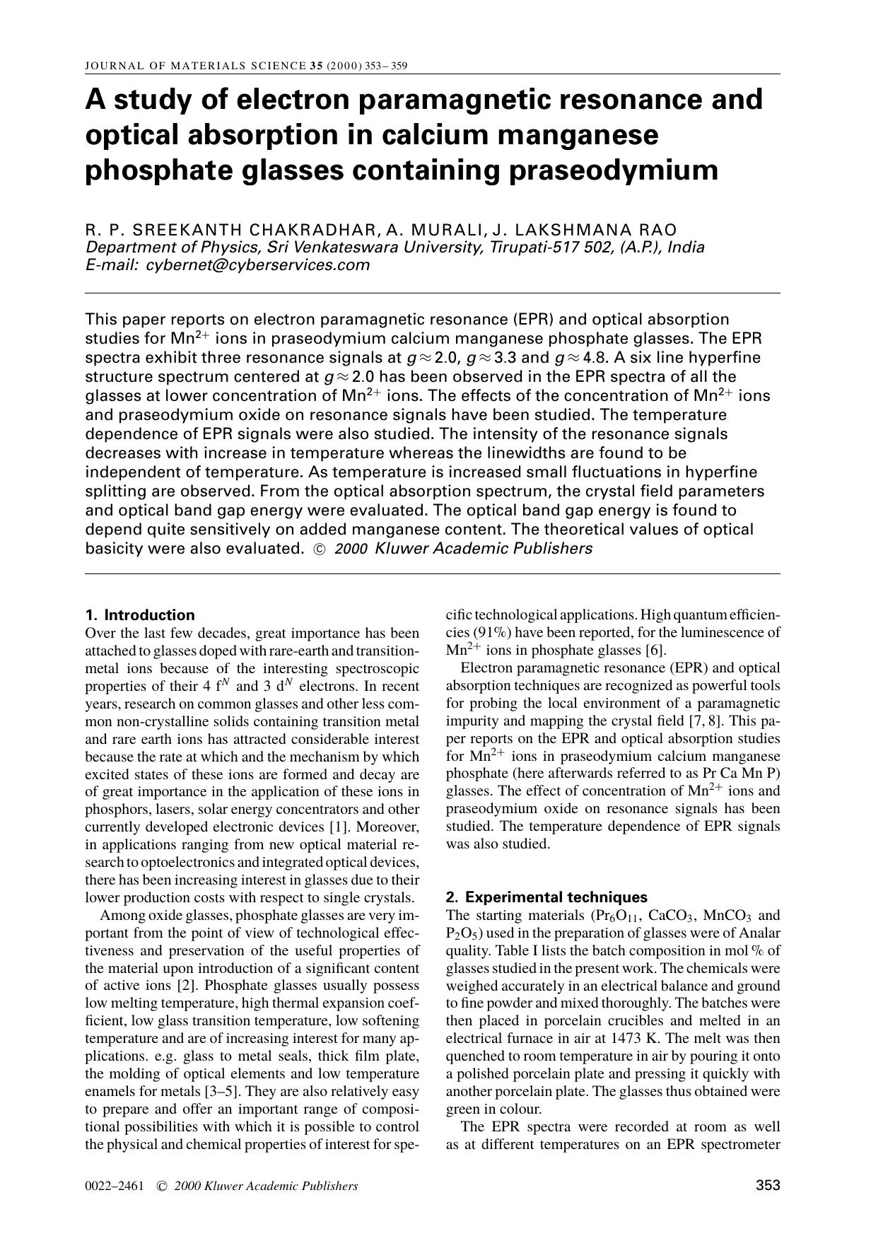 A study of electron paramagnetic resonance and optical absorption in calcium manganese phosphate glasses containing praseodymium by Unknown