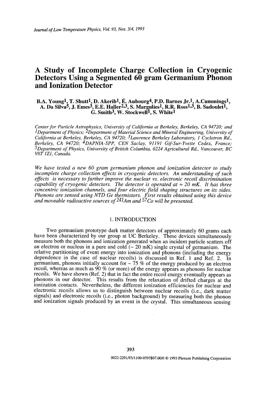 A study of incomplete charge collection in cryogenic detectors using a segmented 60 gram germanium phonon and ionization detector by Unknown