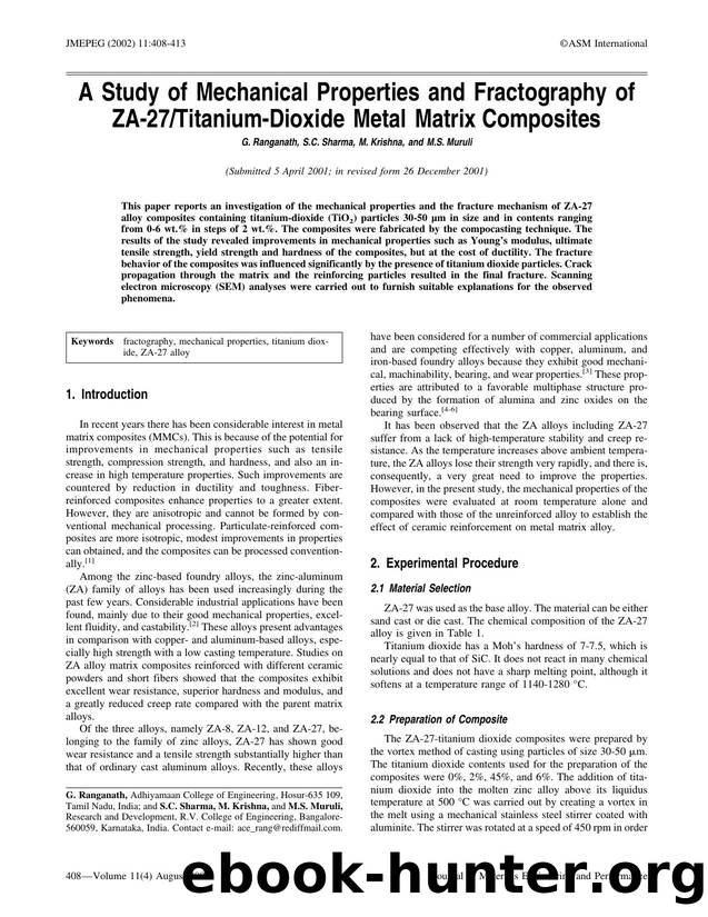 A study of mechanical properties and fractography of ZA-27titanium-dioxide metal matrix composites by Unknown