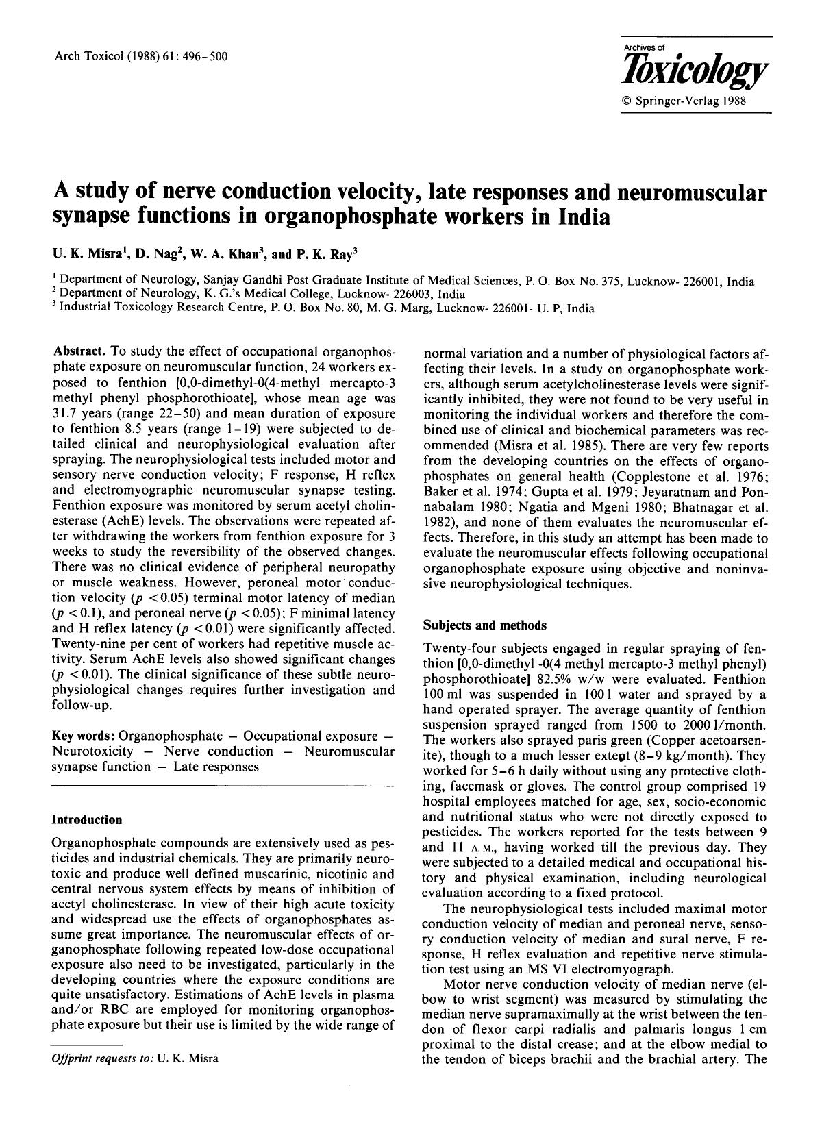 A study of nerve conduction velocity, late responses and neuromuscular synapse functions in organophosphate workers in India by Unknown