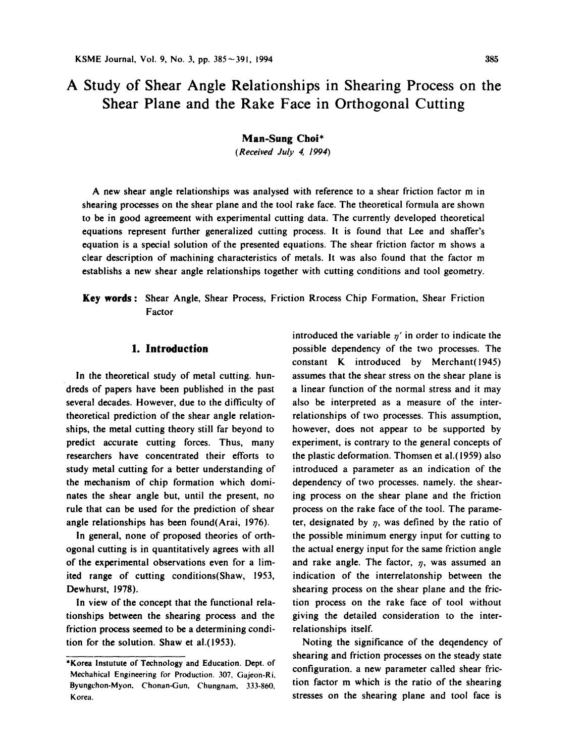 A study of shear angle relationships in shearing process on the shear plane and the rake face in orthogonal cutting by Unknown