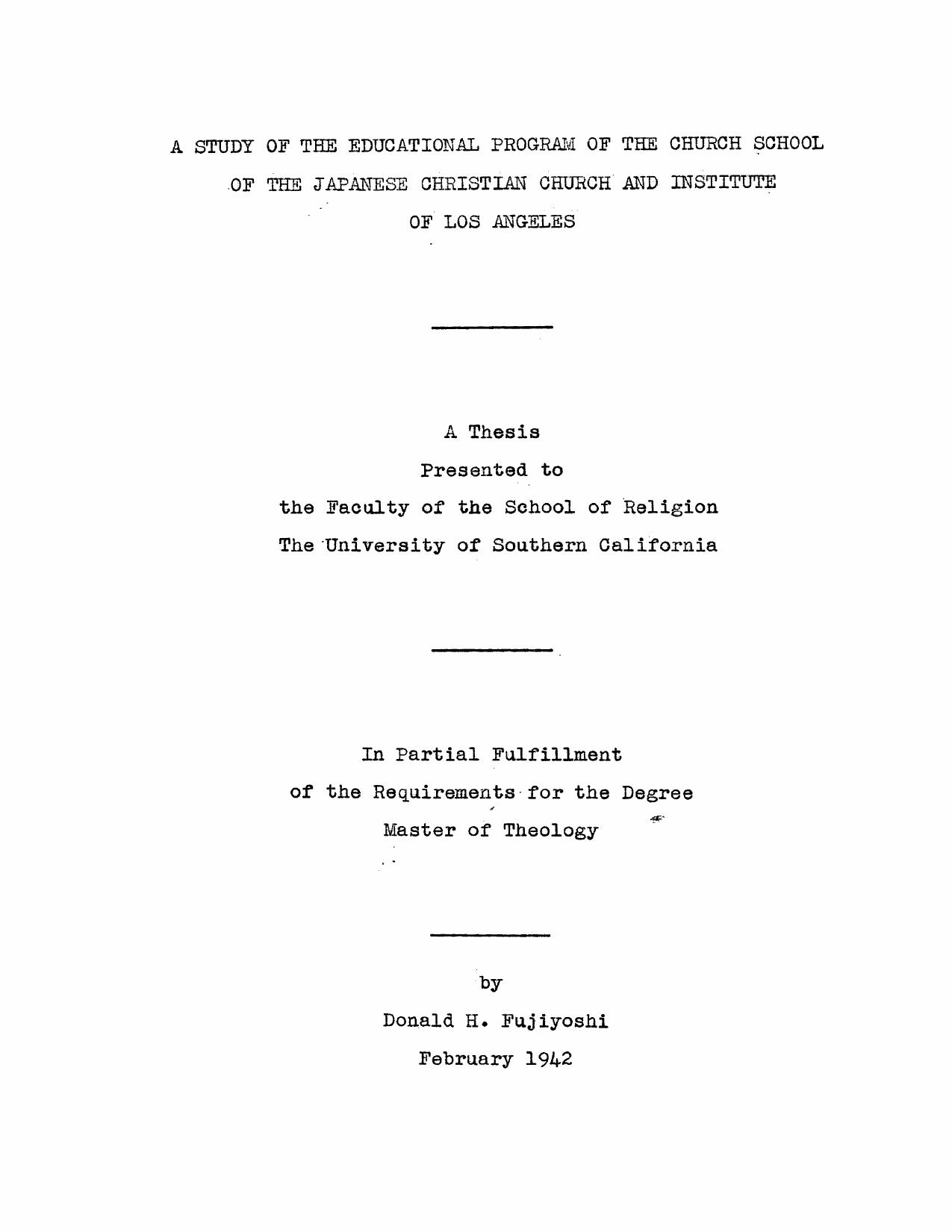A study of the educational program of the church school of the Japanese Christian Church and Institute of Los Angeles by Fujiyoshi D. H