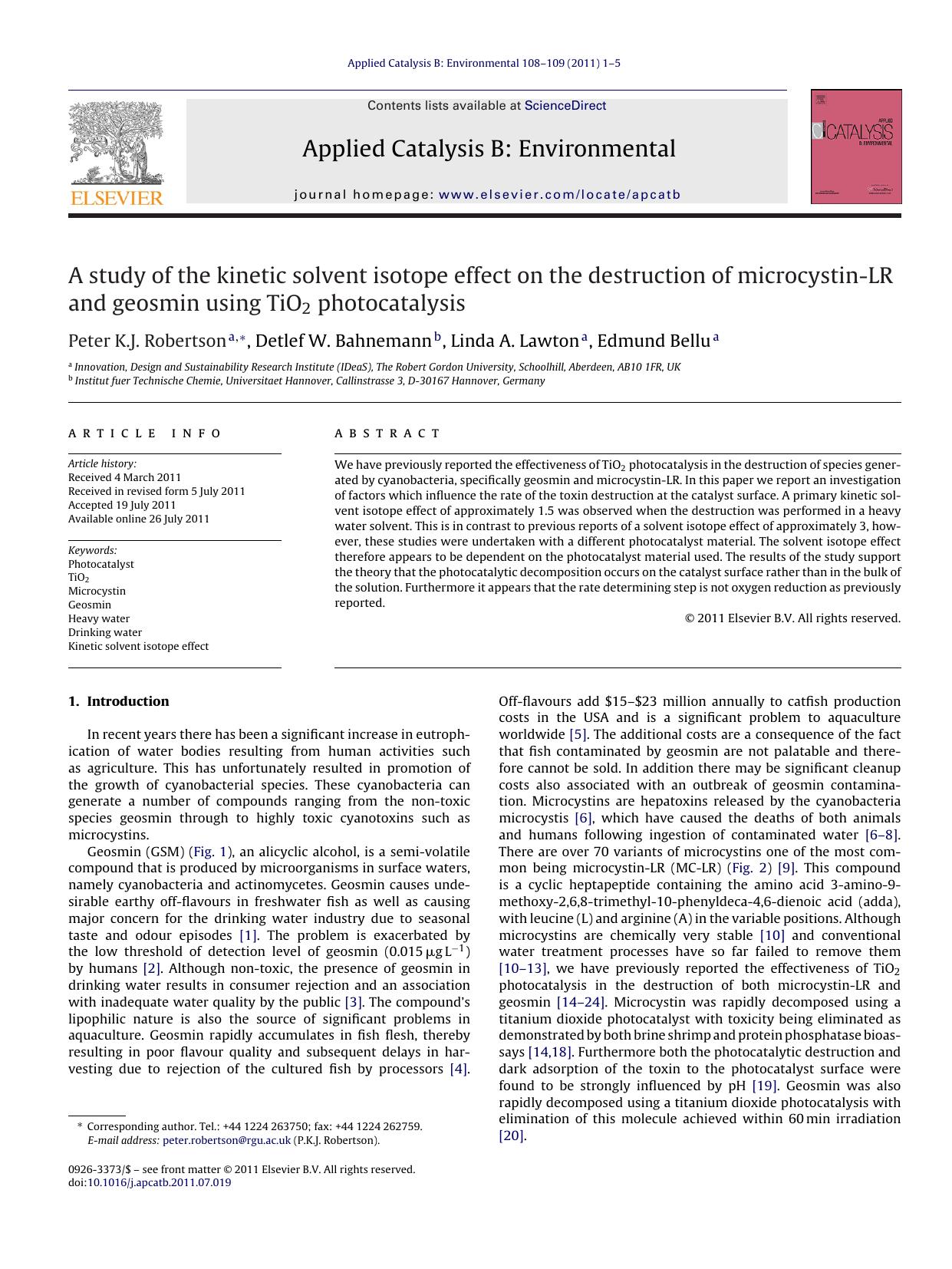 A study of the kinetic solvent isotope effect on the destruction of microcystin-LR and geosmin using TiO2 photocatalysis by Peter K.J. Robertson