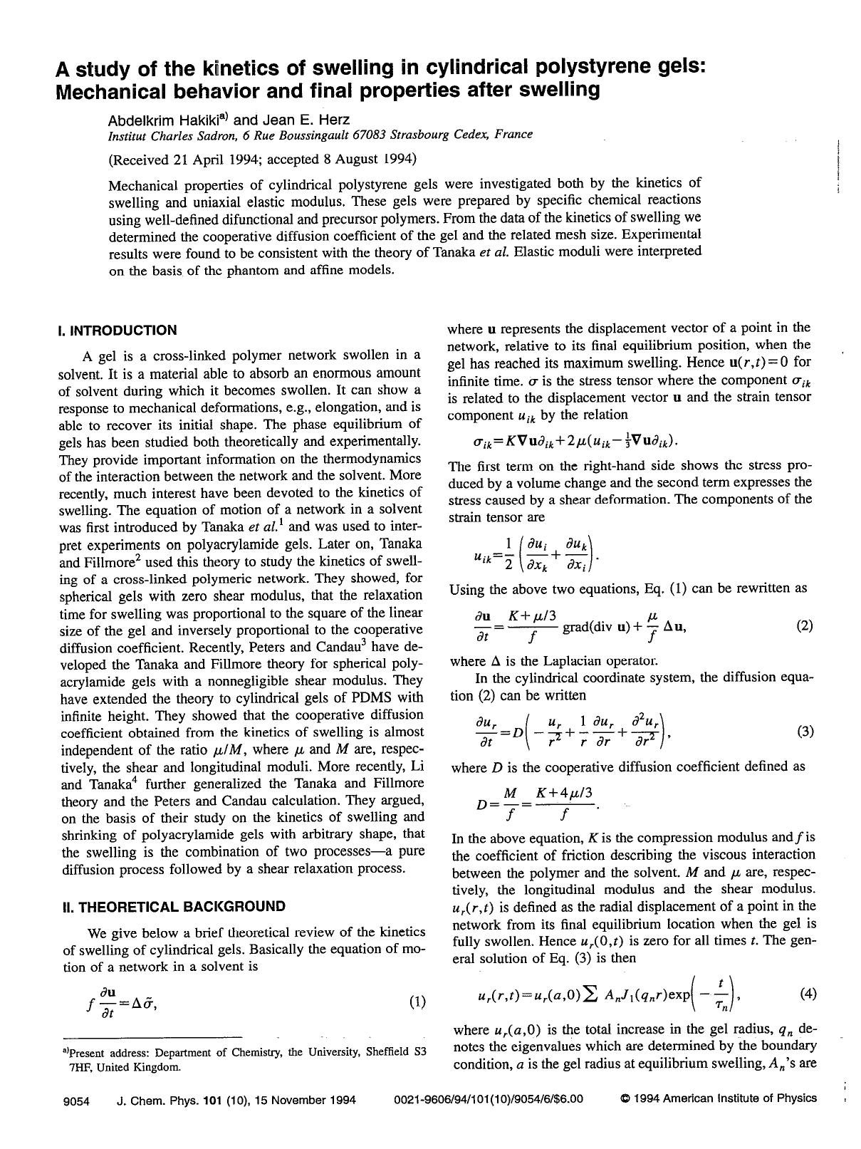 A study of the kinetics of swelling in cylindrical polystyrene gels: Mechanical behavior and final properties after swelling by Abdelkrim Hakiki; Jean E. Herz