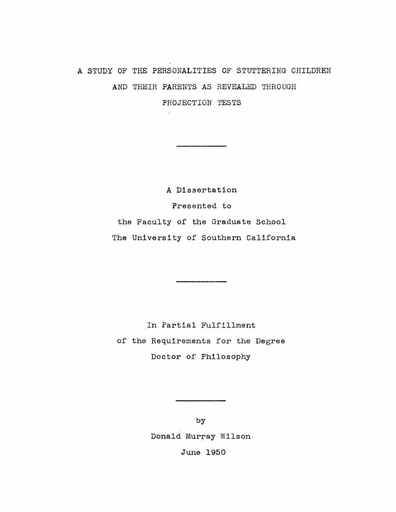 A study of the personalities of stuttering children and their parents as revealed through projection tests by Wilson Donald Murray