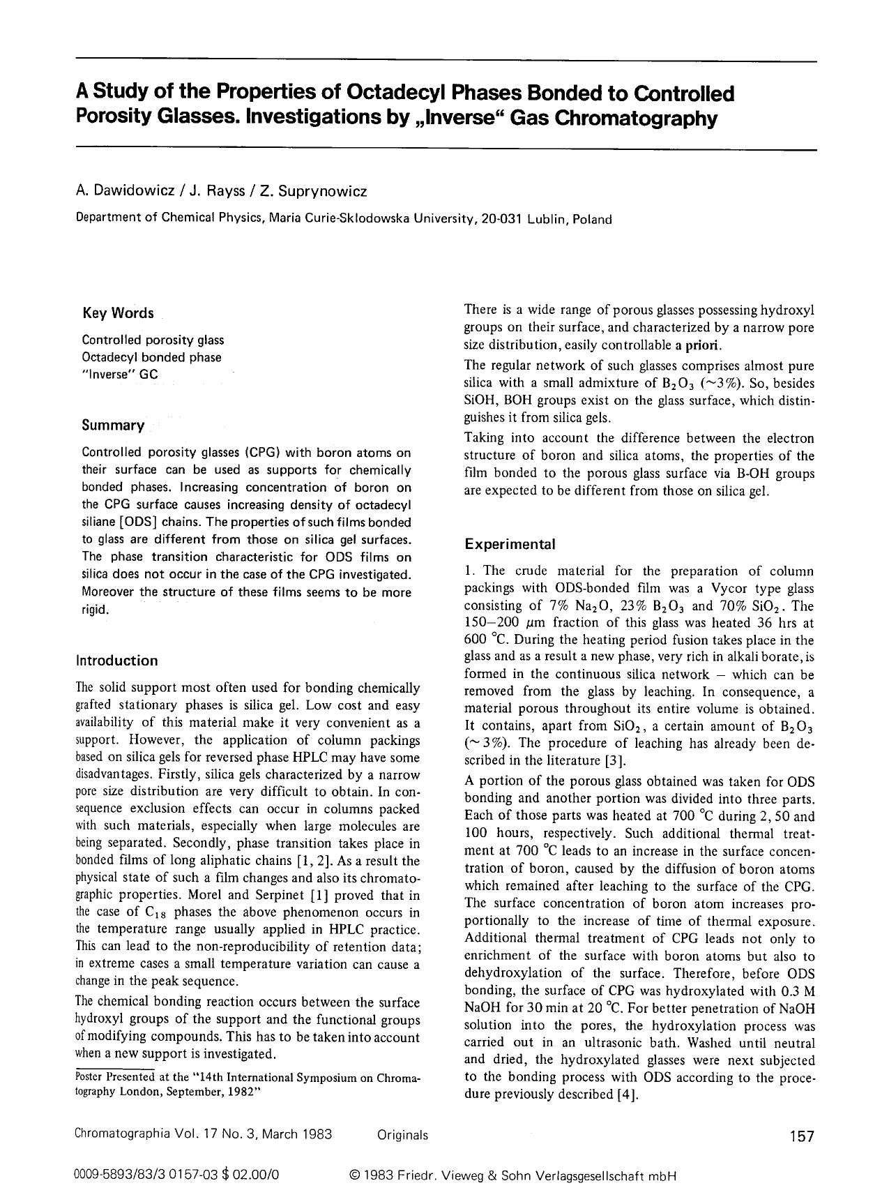 A study of the properties of octadecyl phases bonded to controlled porosity glasses. Investigations by „inverse” gas chromatography by Unknown