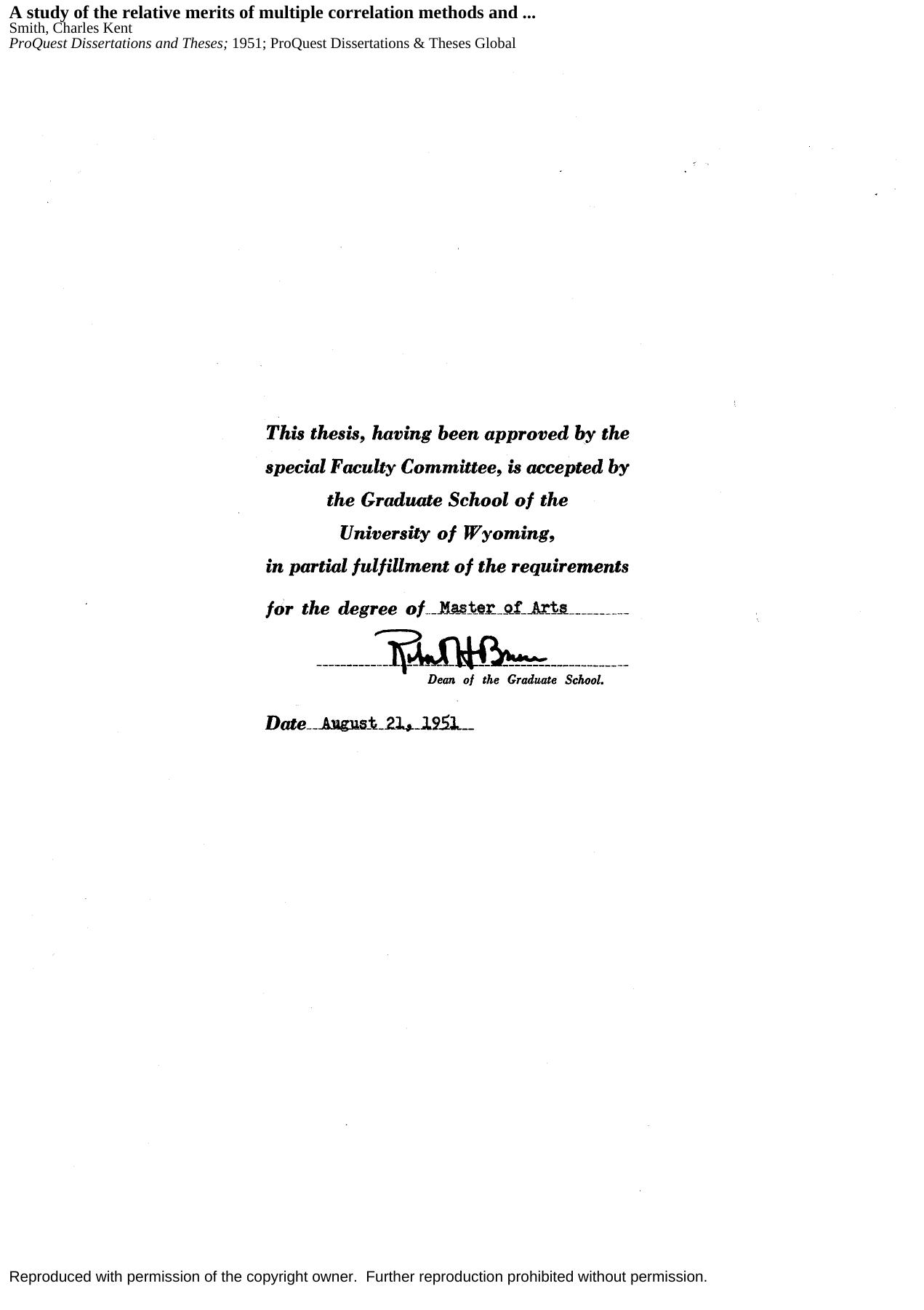 A study of the relative merits of multiple correlation methods and single correlation methods for predicting academic success by Smith Charles Kent