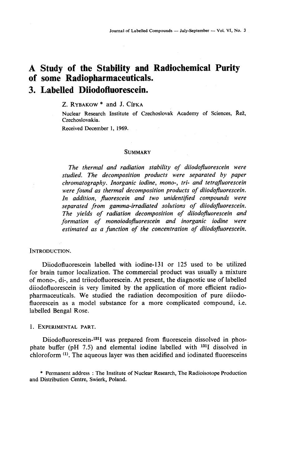 A study of the stability and radiochemical purity of some radiopharmaceuticals by Unknown