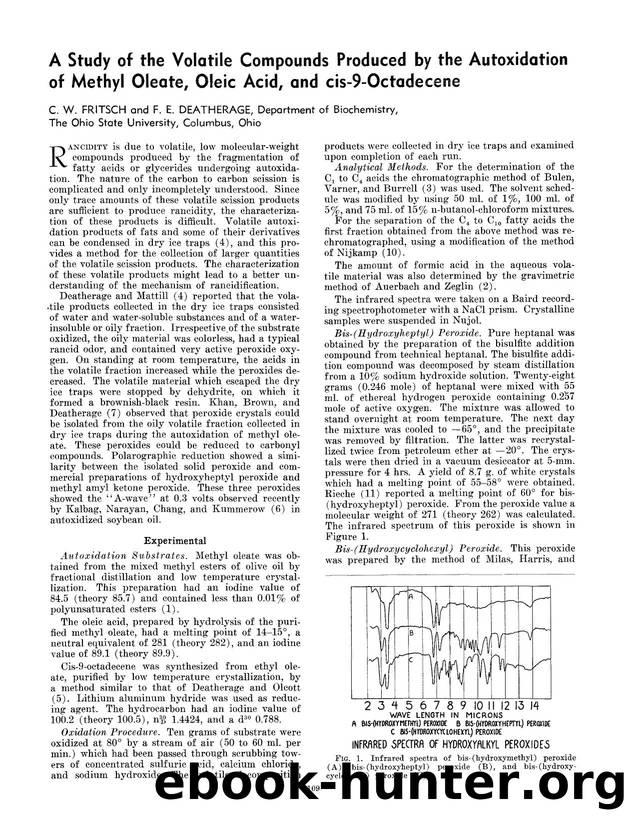 A study of the volatile compounds produced by the autoxidation of methyl oleate, oleic acid, and cis-9-octadecene by Unknown