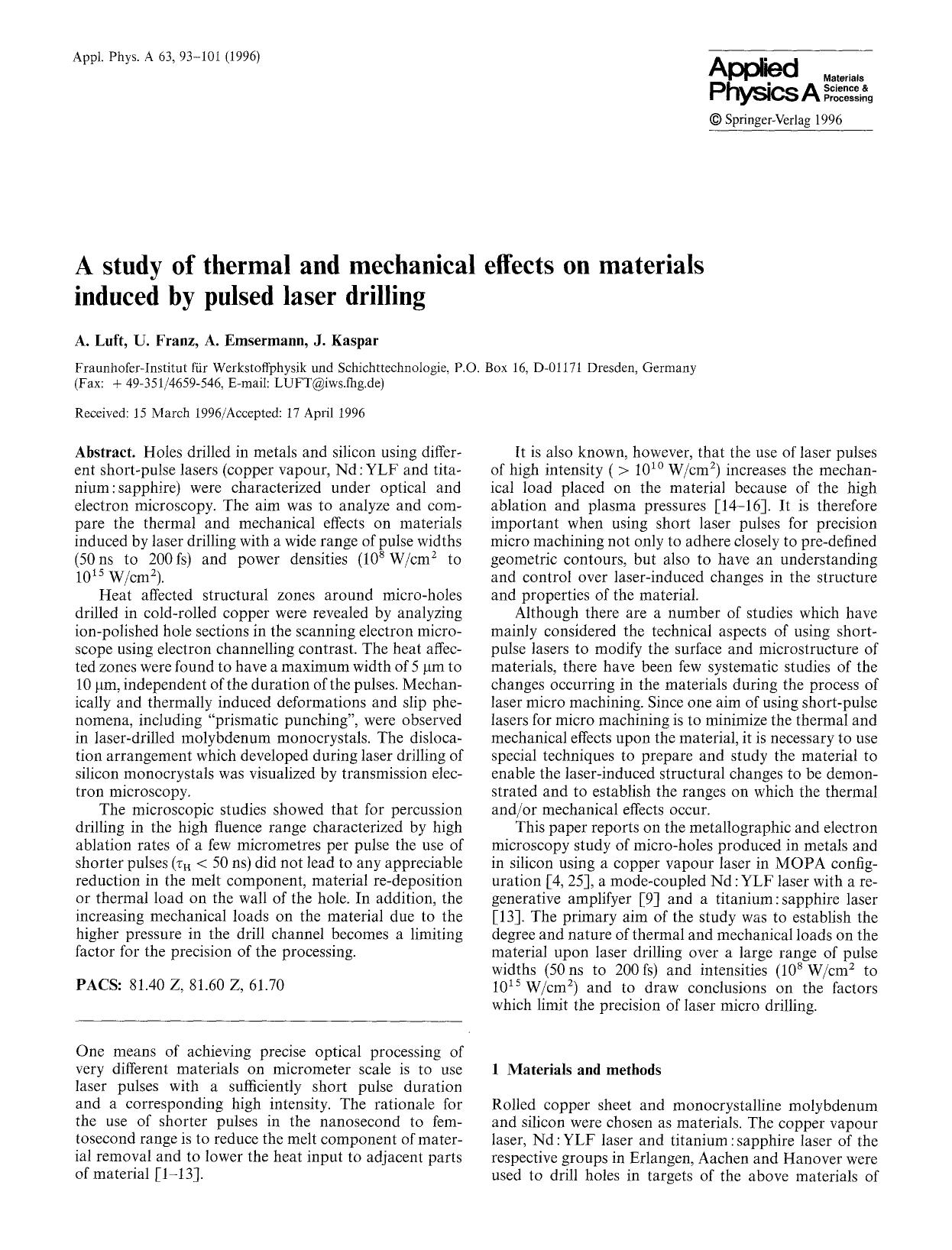 A study of thermal and mechanical effects on materials induced by pulsed laser drilling by Unknown