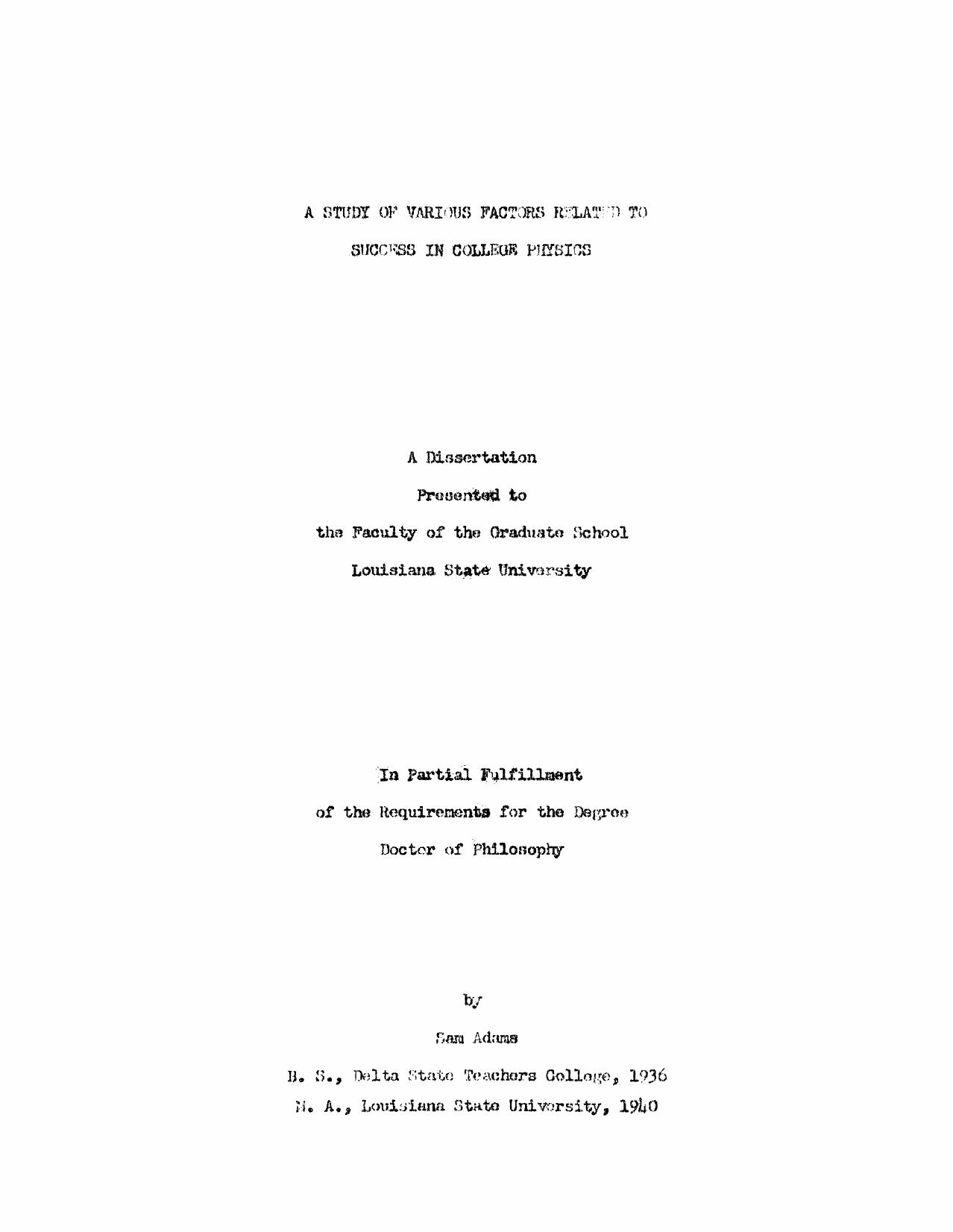 A study of various factors related to success in college physics by Adams Sam