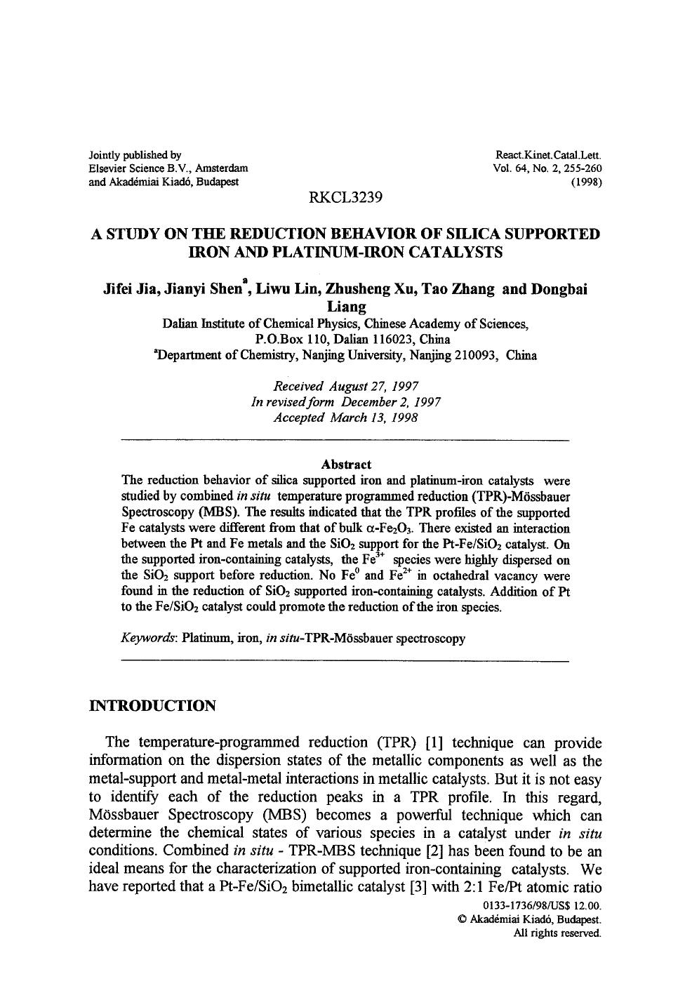 A study on the reduction behavior of silica supported iron and platinum-iron catalysts by Unknown