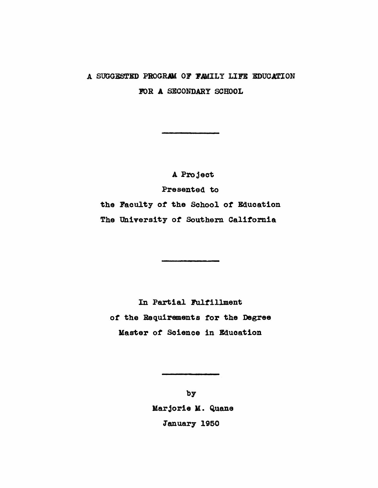 A suggested program of family life education for a secondary school by Quane Marjorie M