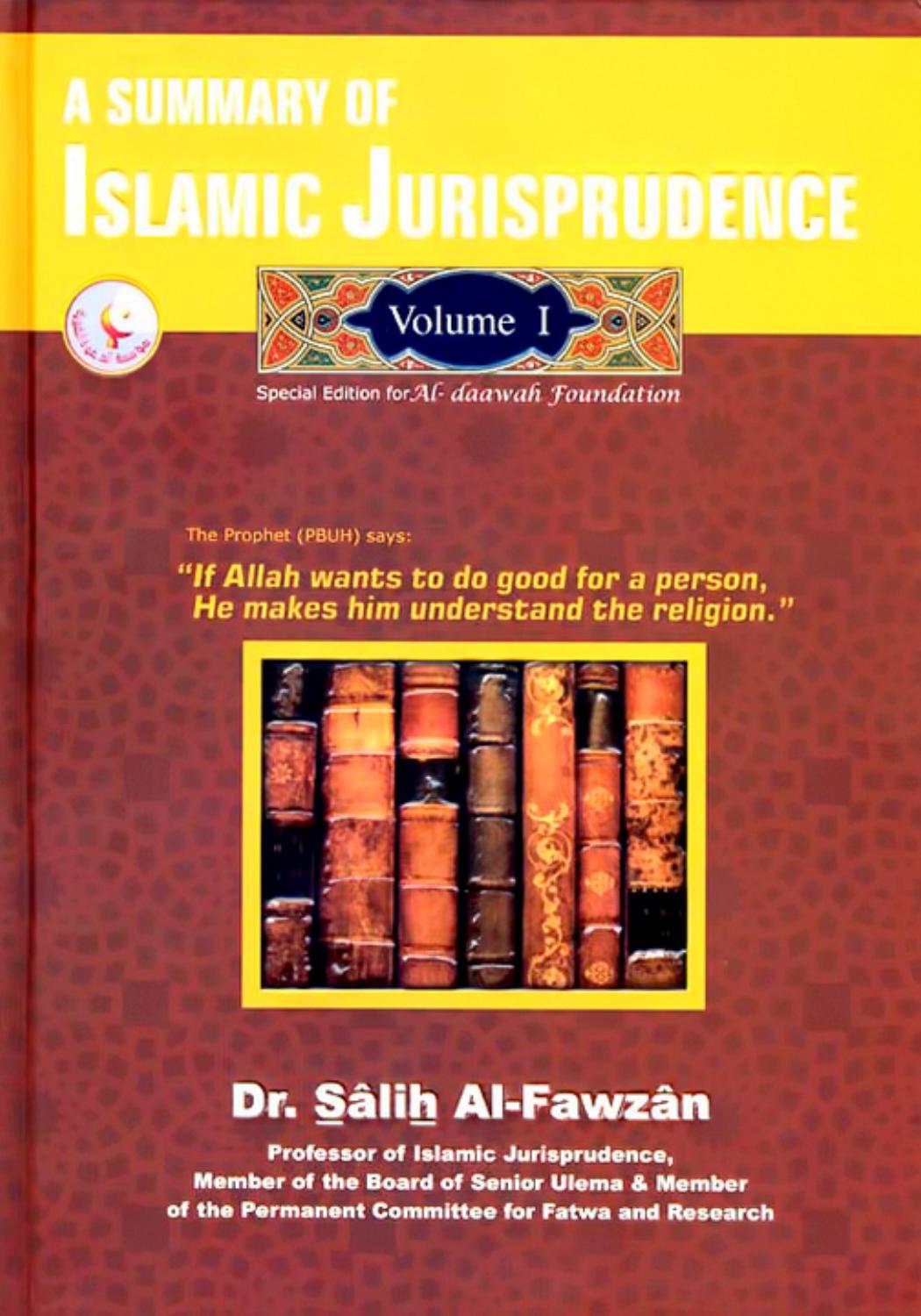A summary of Islamic Jurisprudence by Dr Salih Al-Fawazan; Fine Paper